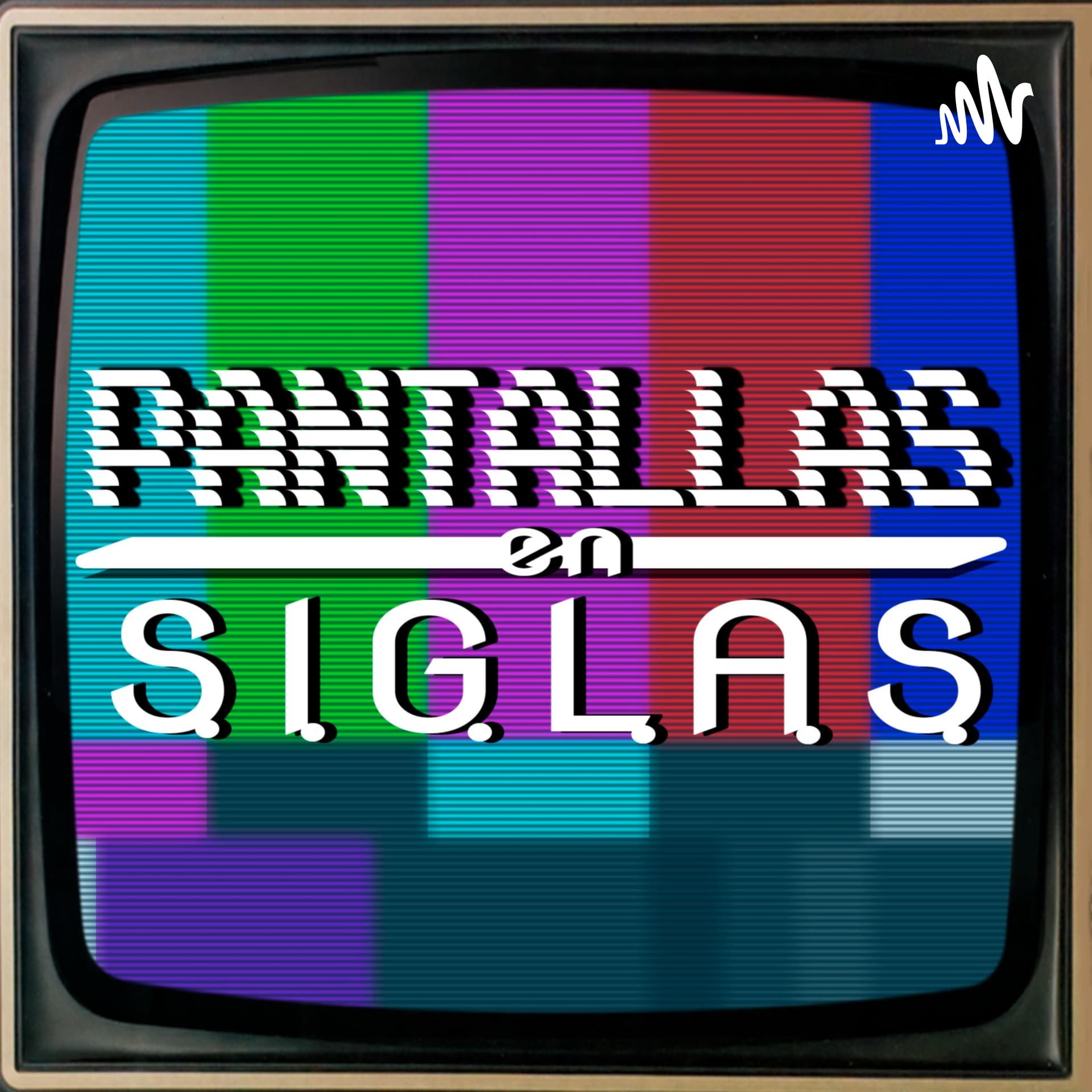 Pantallas en SIGLAS - Podcasts