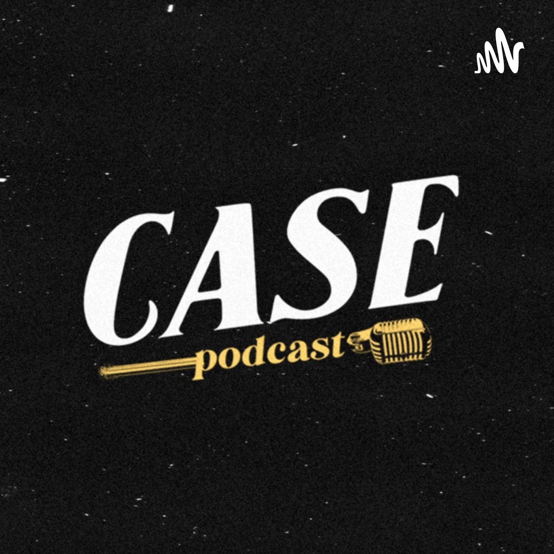 Case Podcast - Podcasts