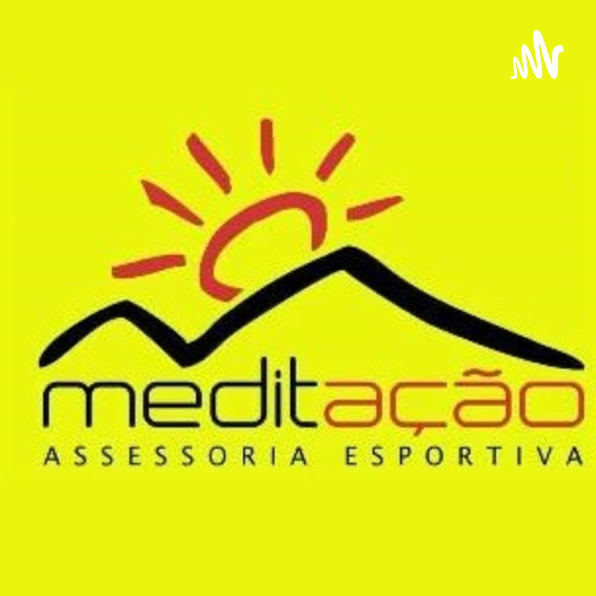 Meditação Assessoria Esportiva - Podcasts