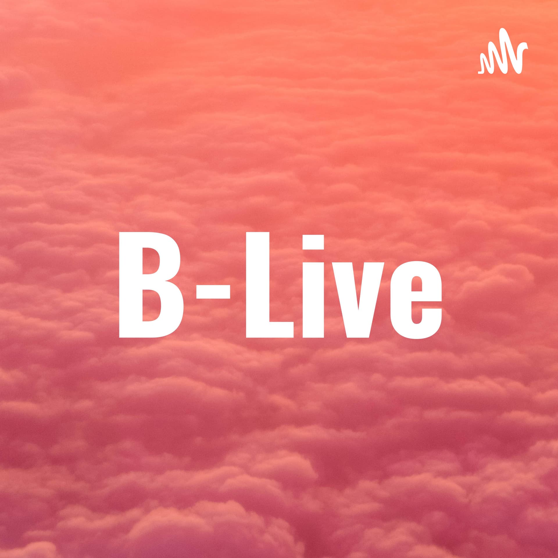 B-Live - Podcasts