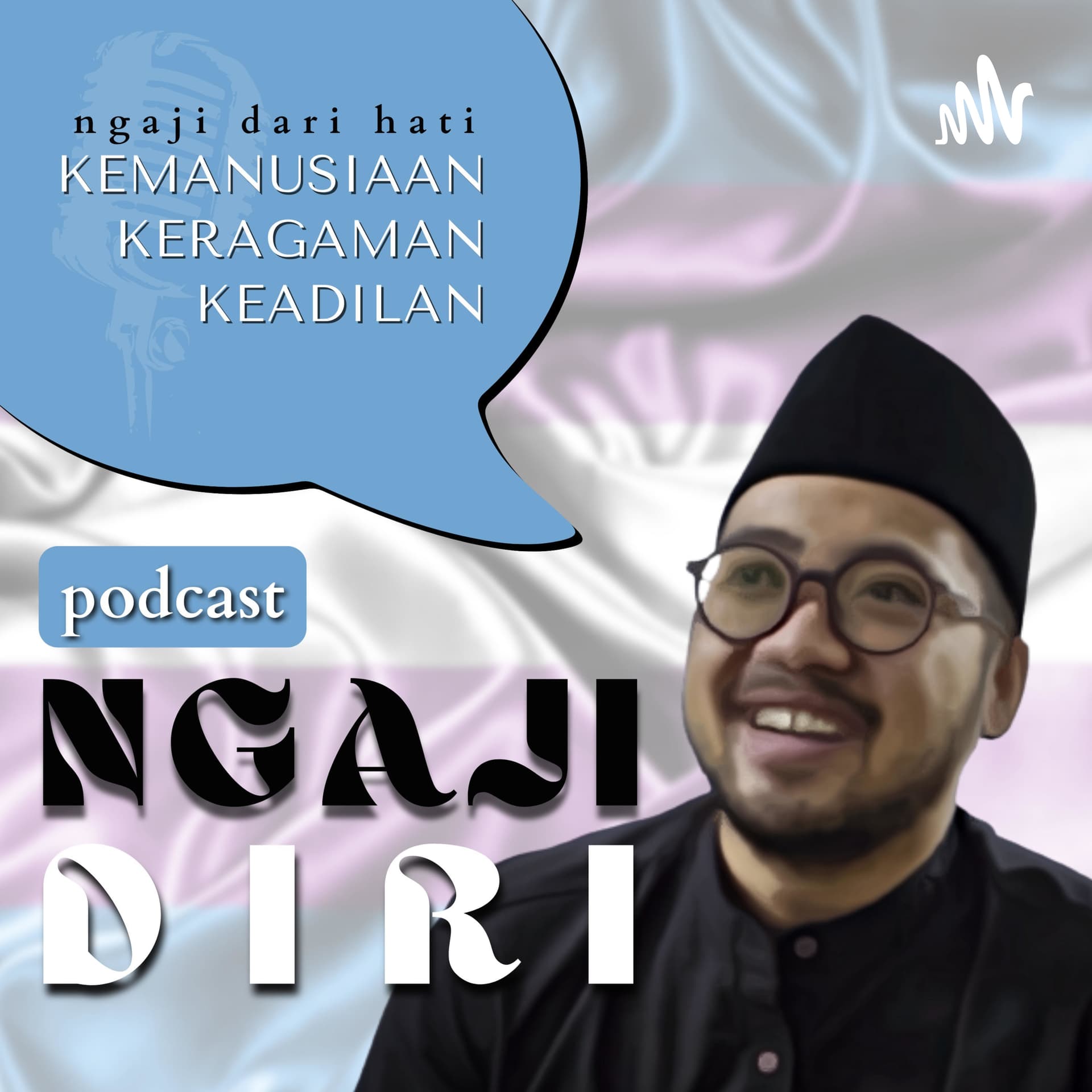 Ngaji Diri - Podcasts