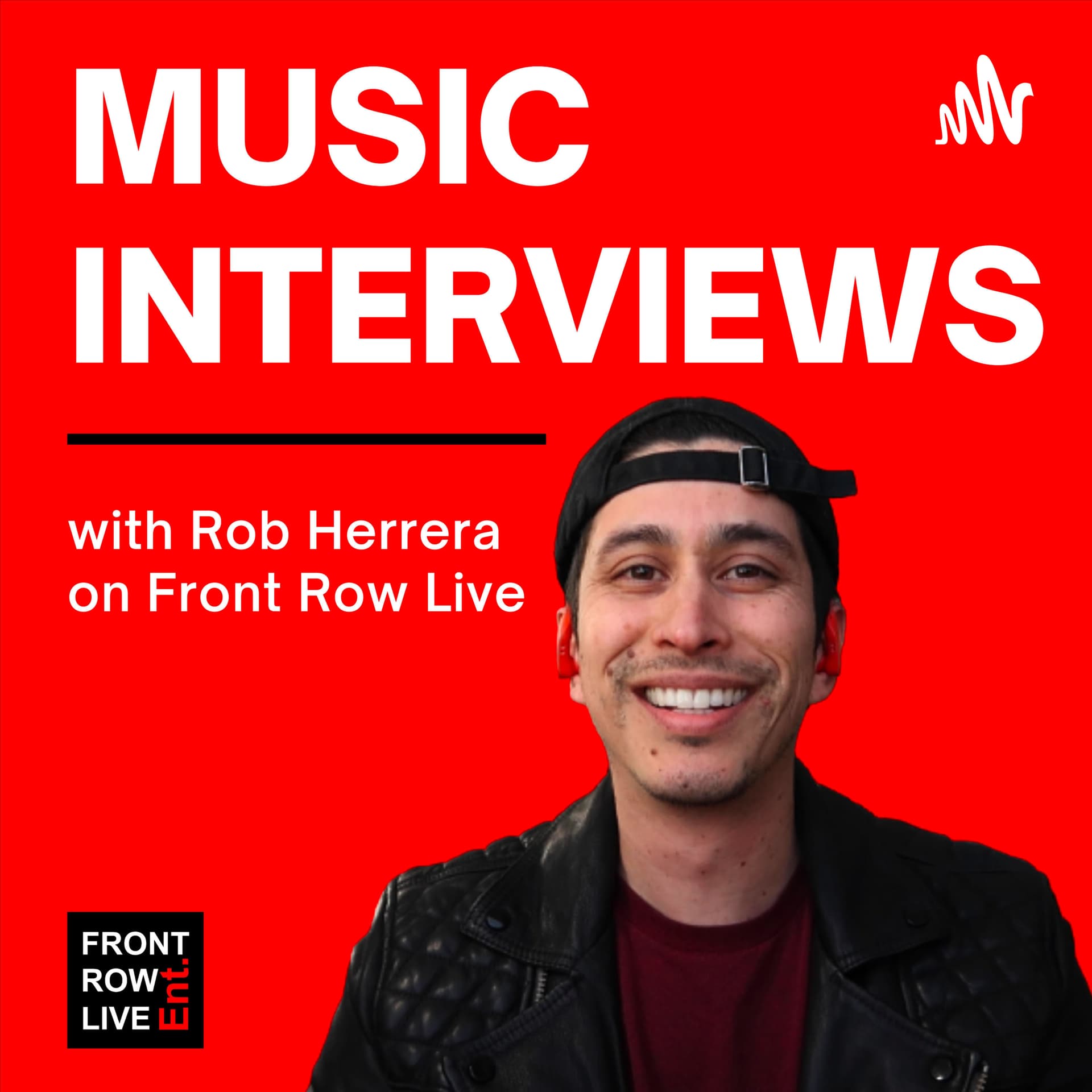 Music Interviews with Rob Herrera on Front Row Live - Podcasts