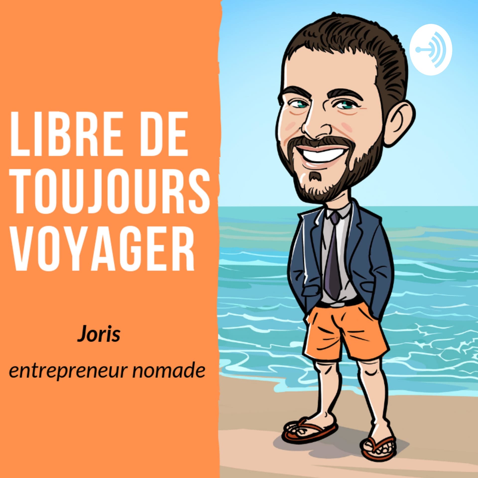 Libre de Toujours Voyager - Podcasts