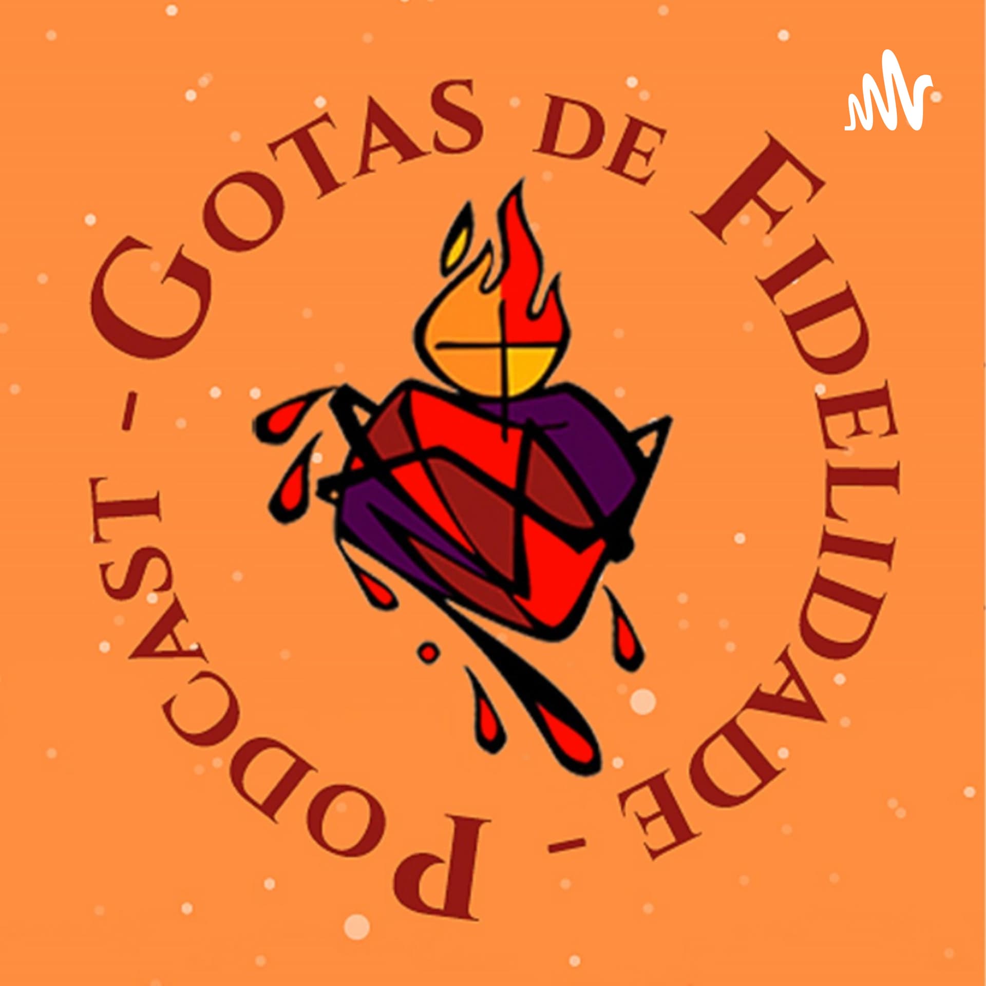 Gotas de Fidelidade Podcast - Podcasts