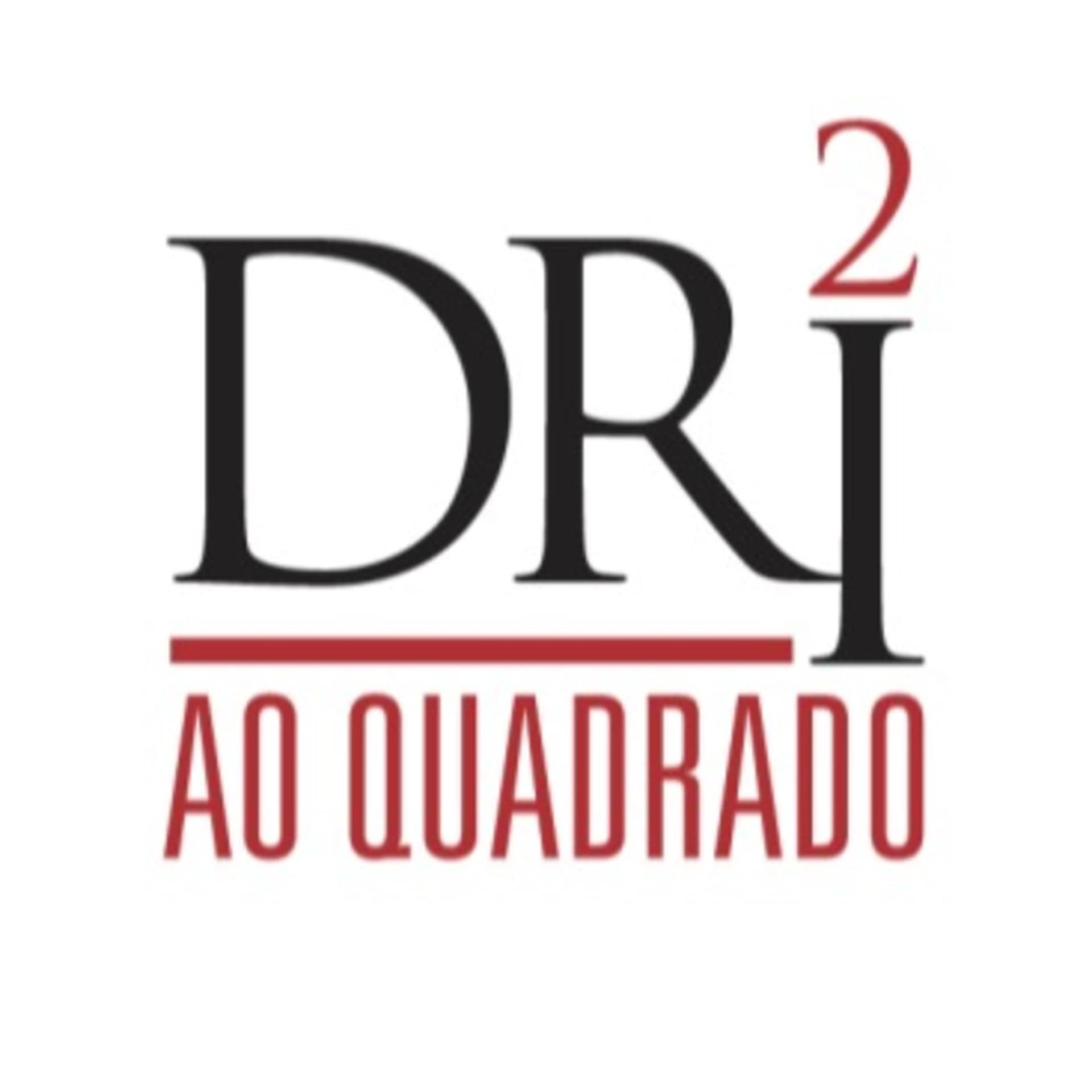 Dri Ao Quadrado - Podcasts