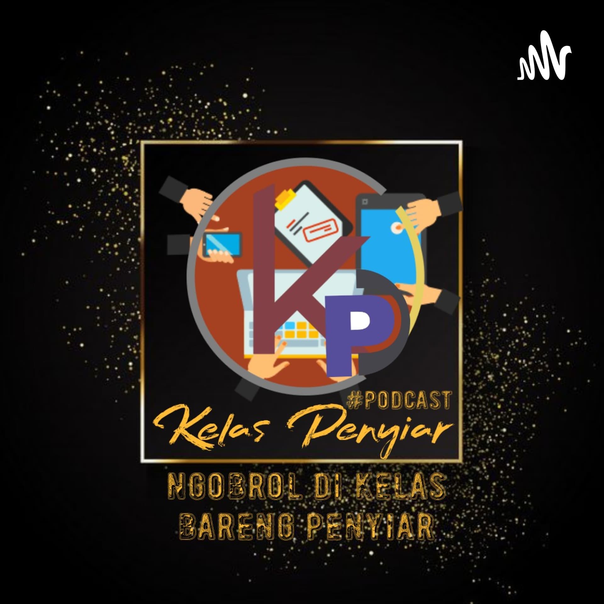 Kelas Penyiar PODCAST - Podcasts