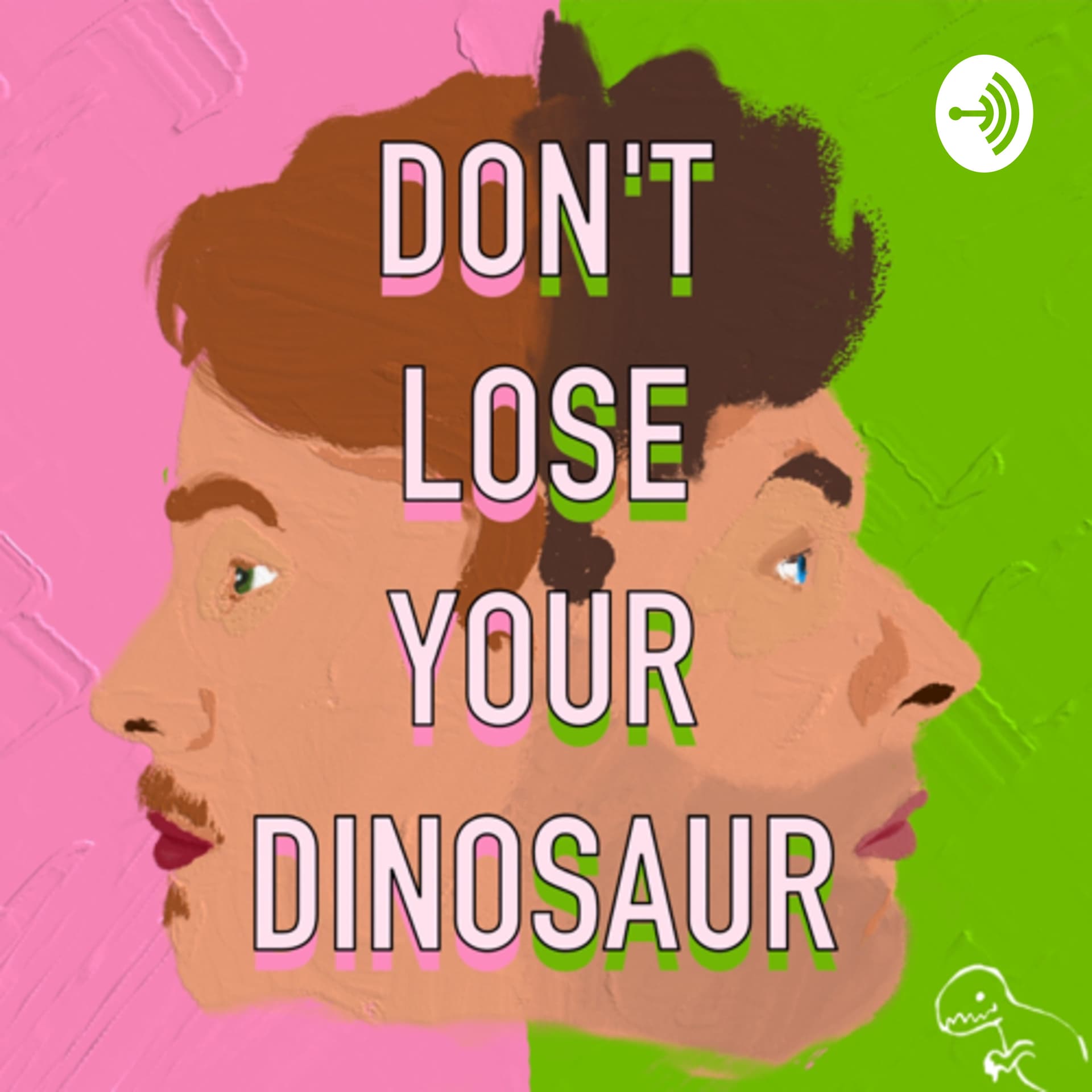 Don't Lose Your Dinosaur - Podcasts