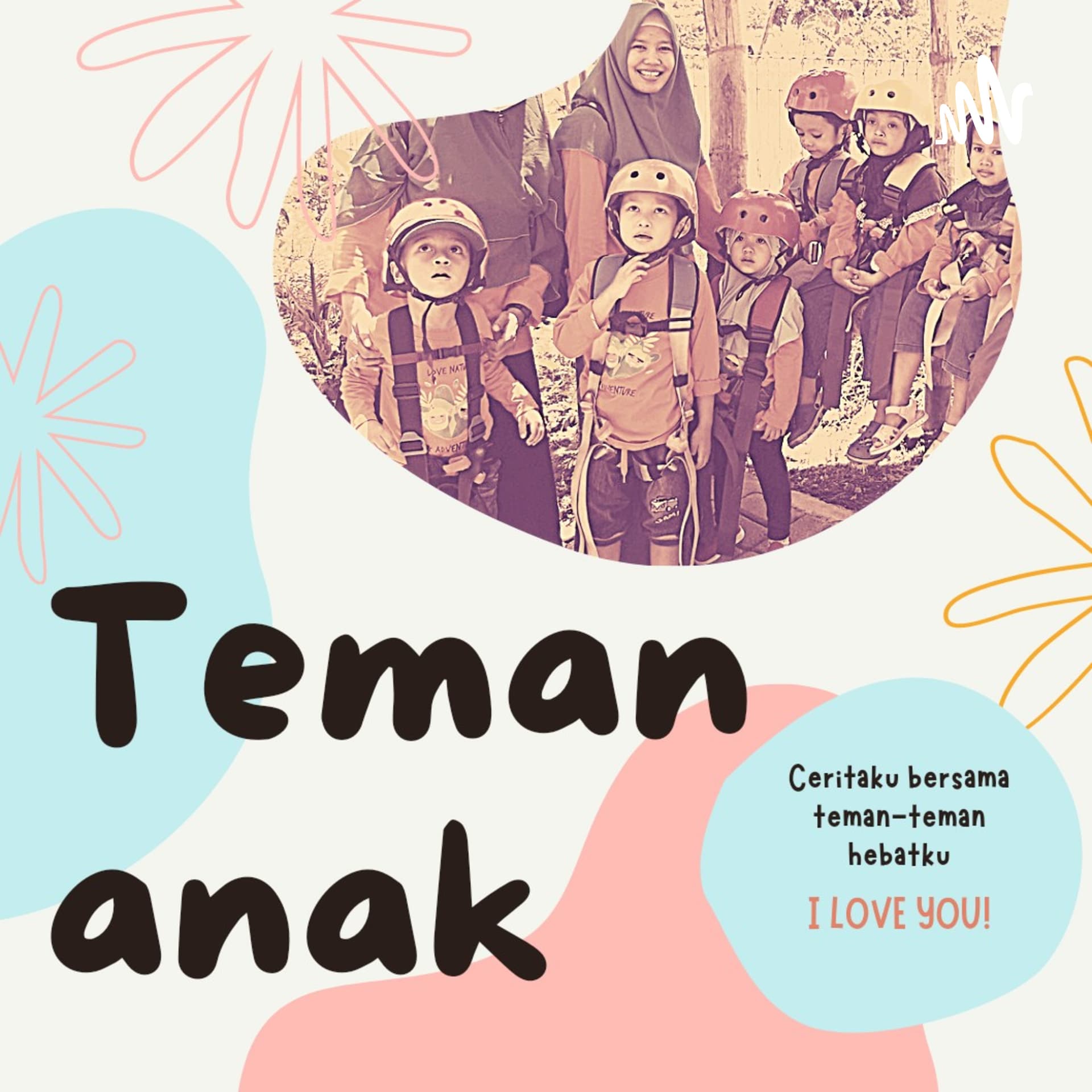 Teman Anak - Podcasts