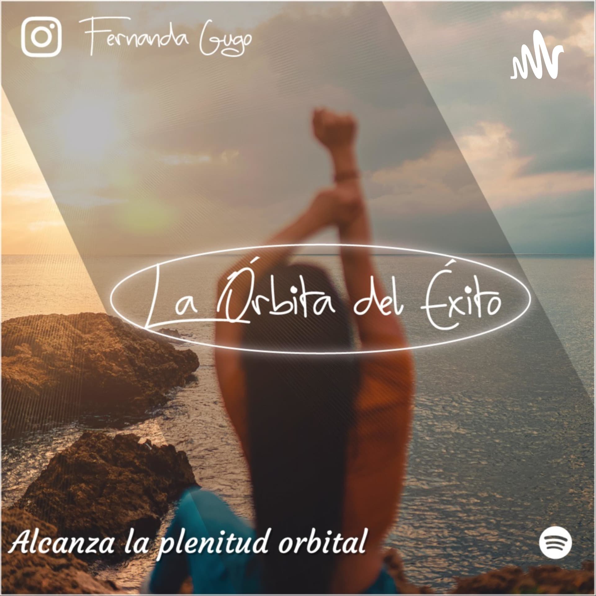 La Órbita del Éxito - Podcasts