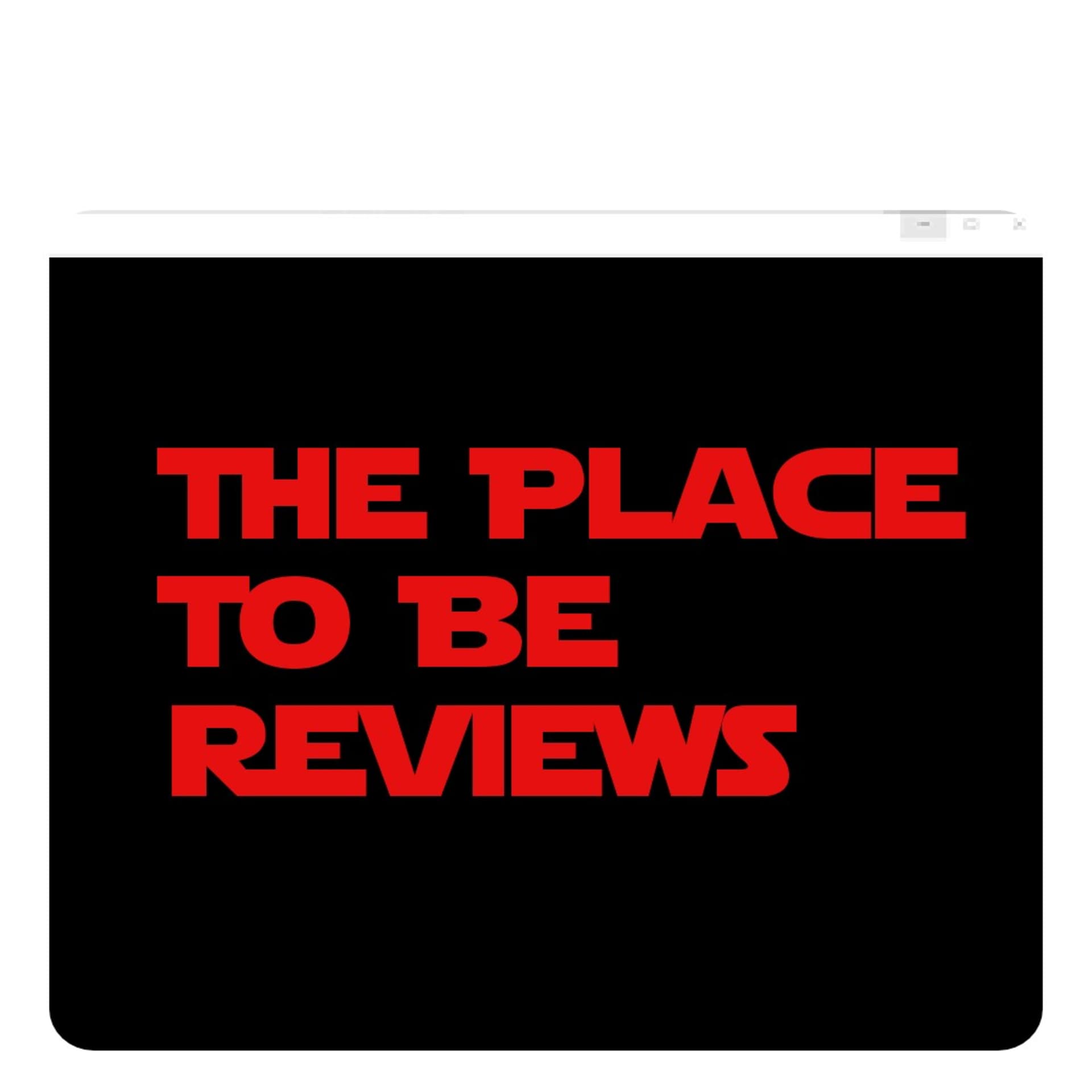 THE PLACE TO BE REVIEWS - Podcasts