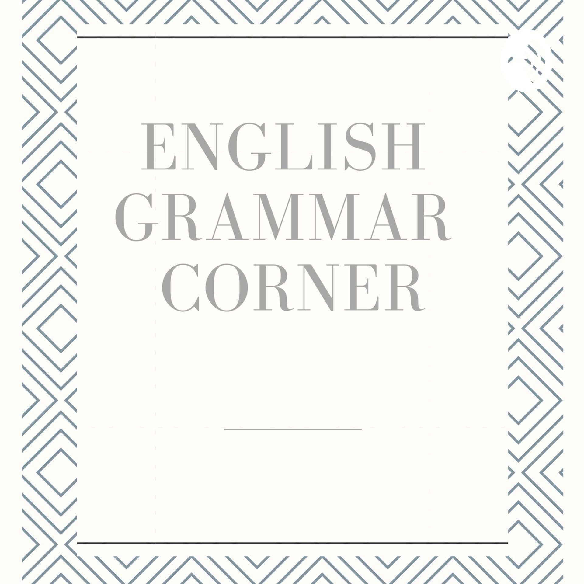English Grammar Corner - Podcasts