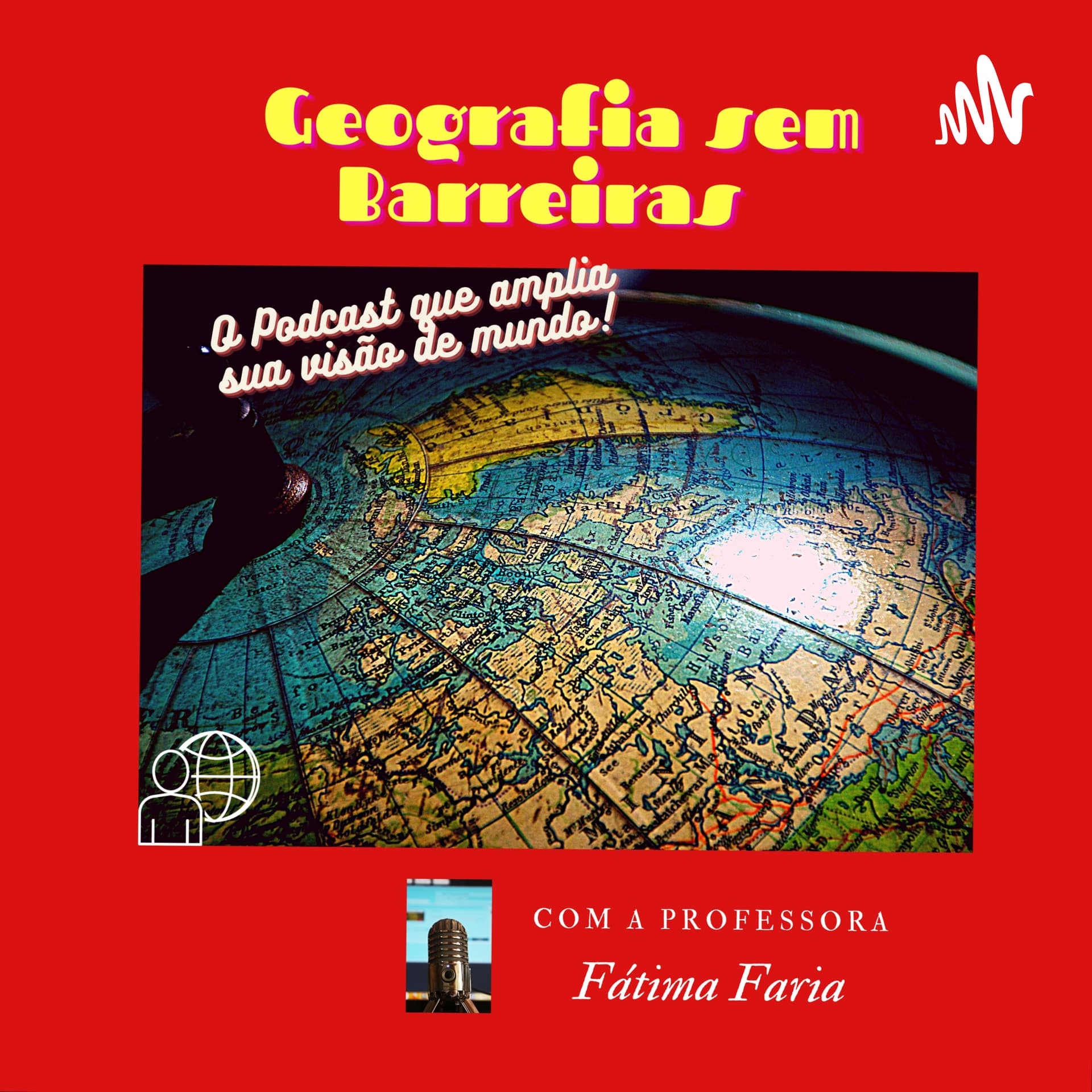 Geografia Sem Barreiras - Podcasts