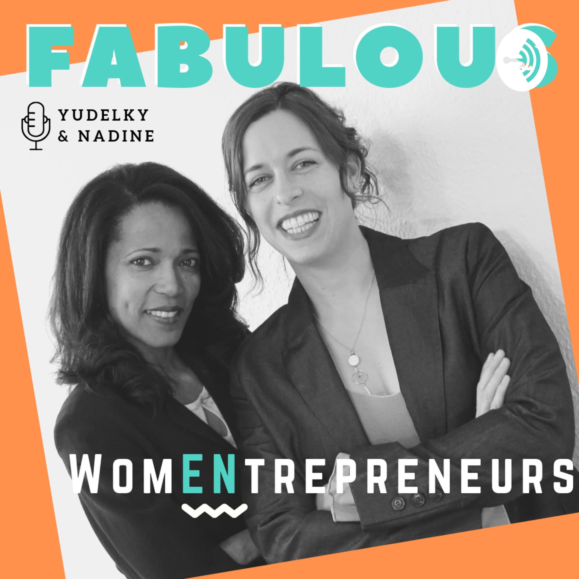 Fabulous WomENtrepreneurs - Podcasts