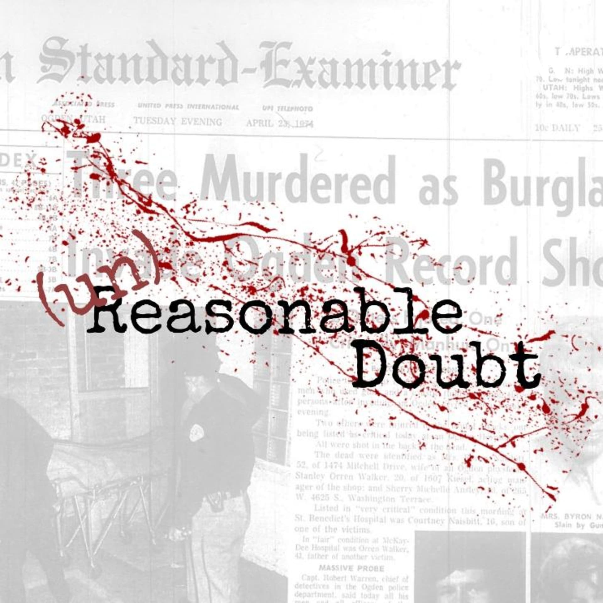 True Crime: unReasonable Doubt - Podcasts