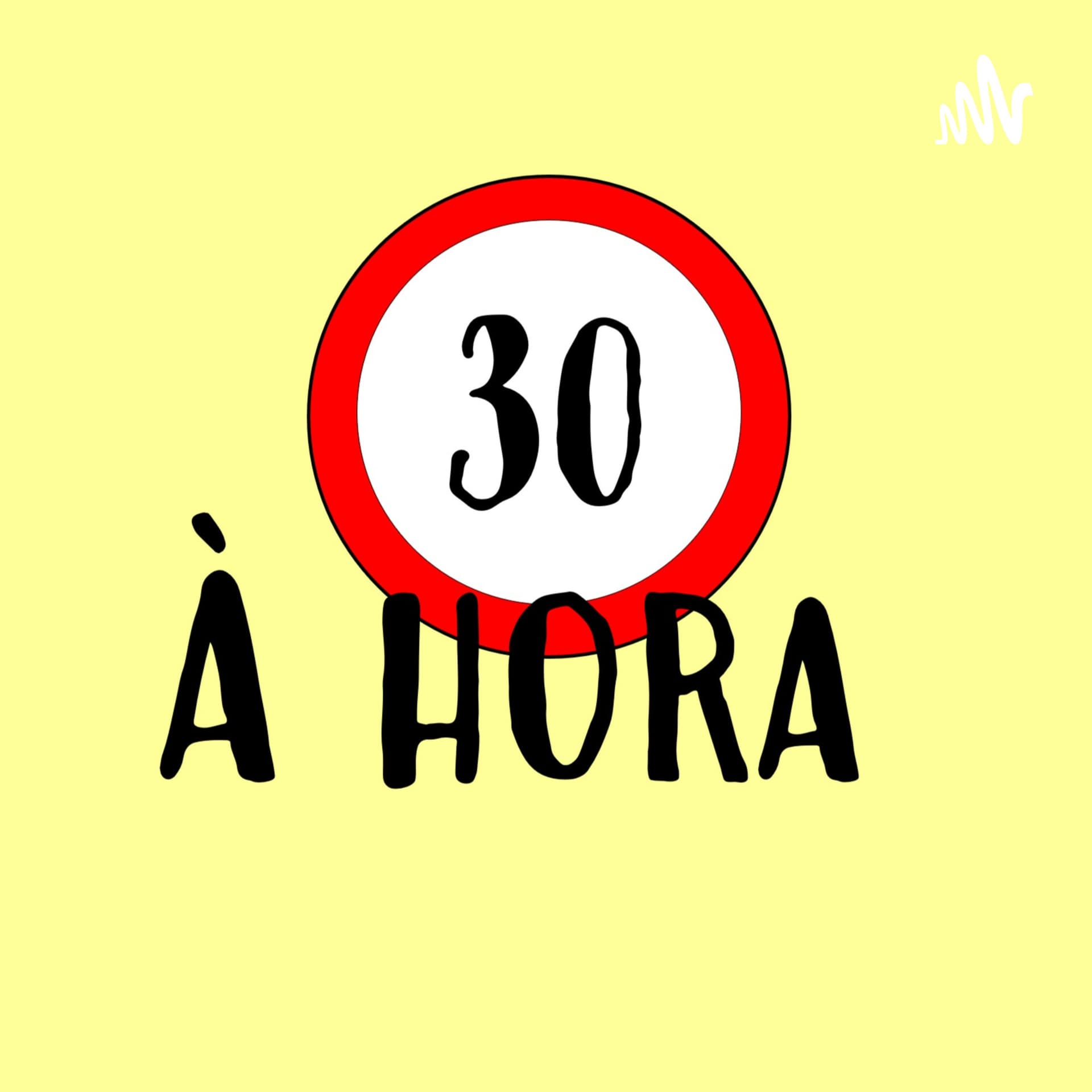 30 À HORA