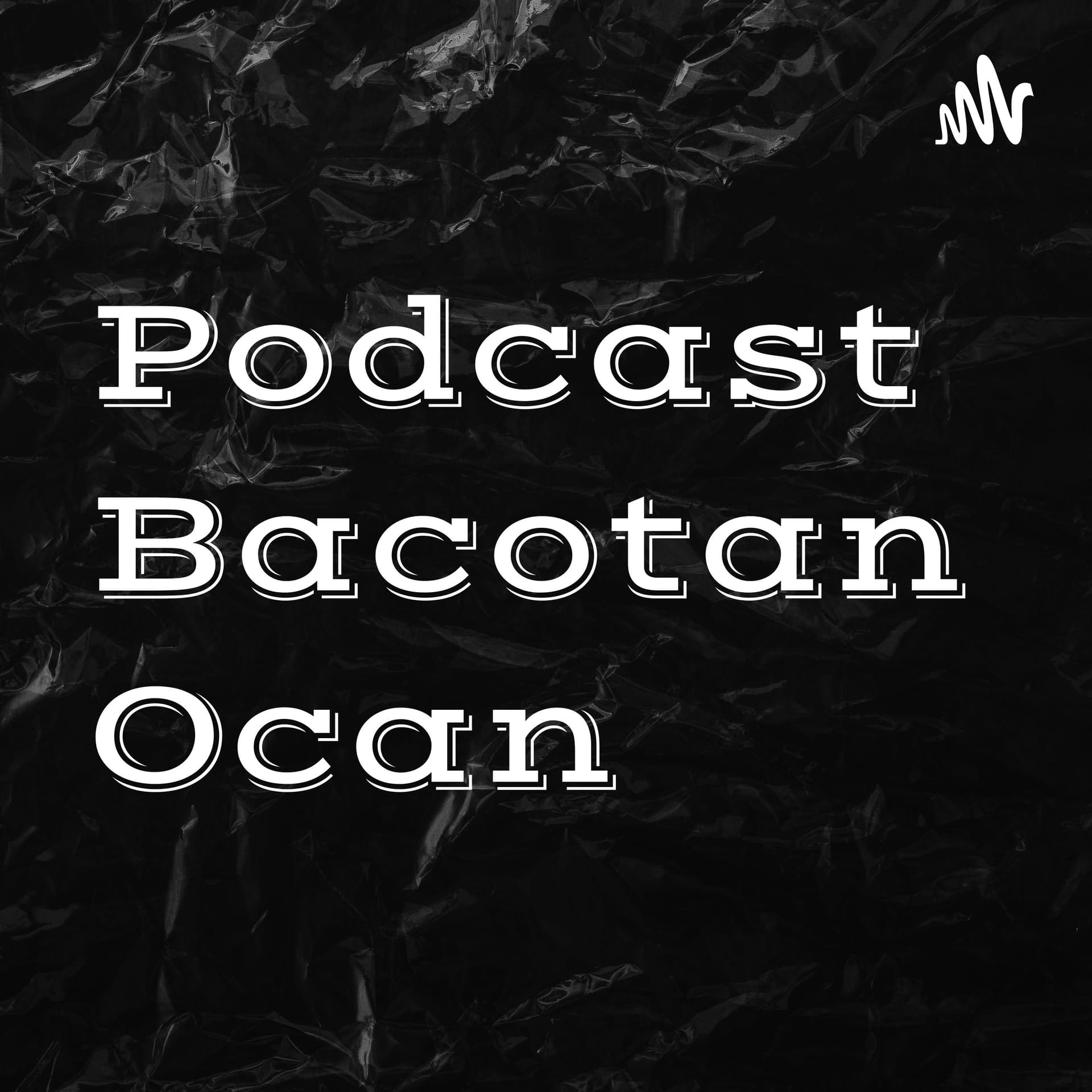Podcast Bacotan Ocan - Podcasts