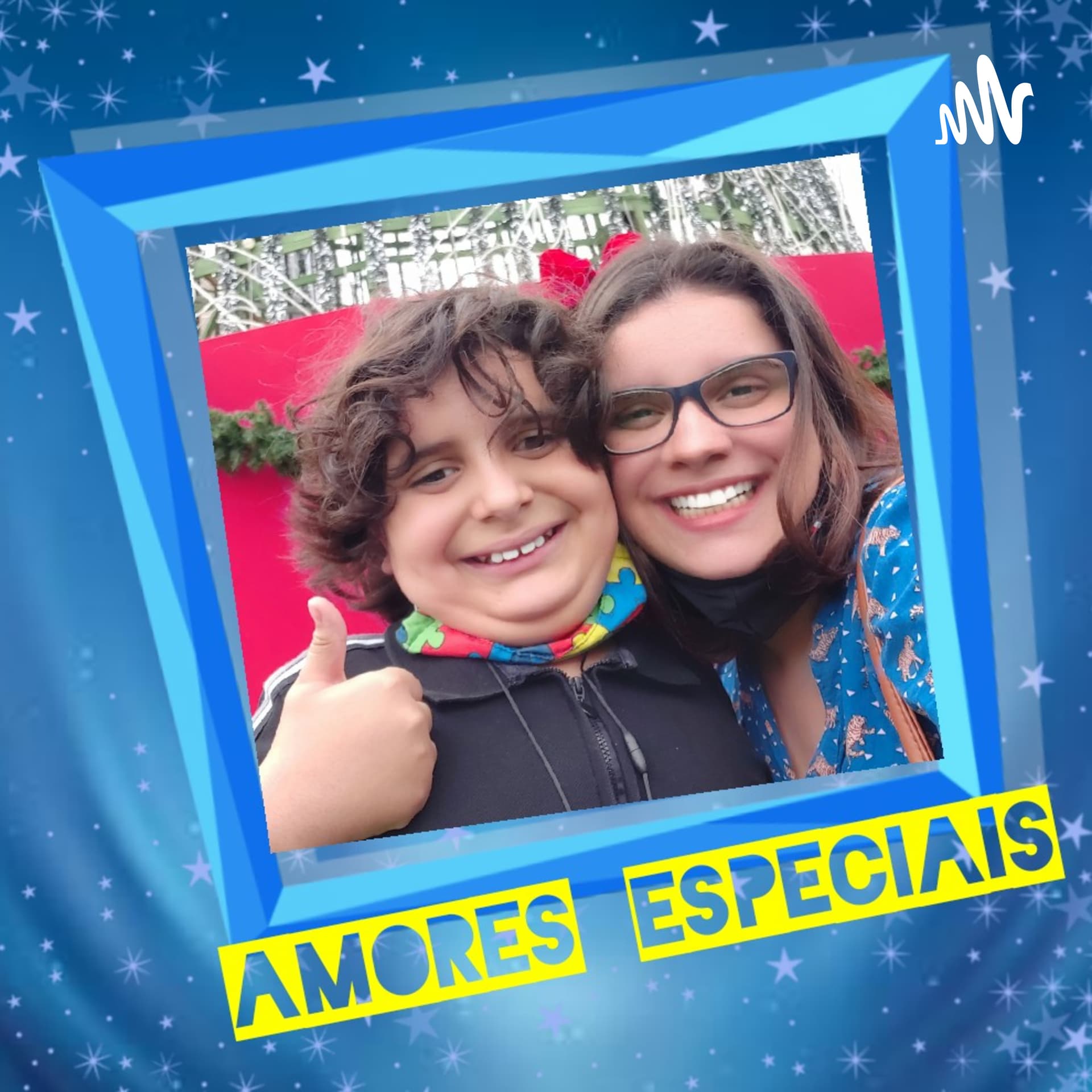 AMORES ESPECIAIS - Podcasts