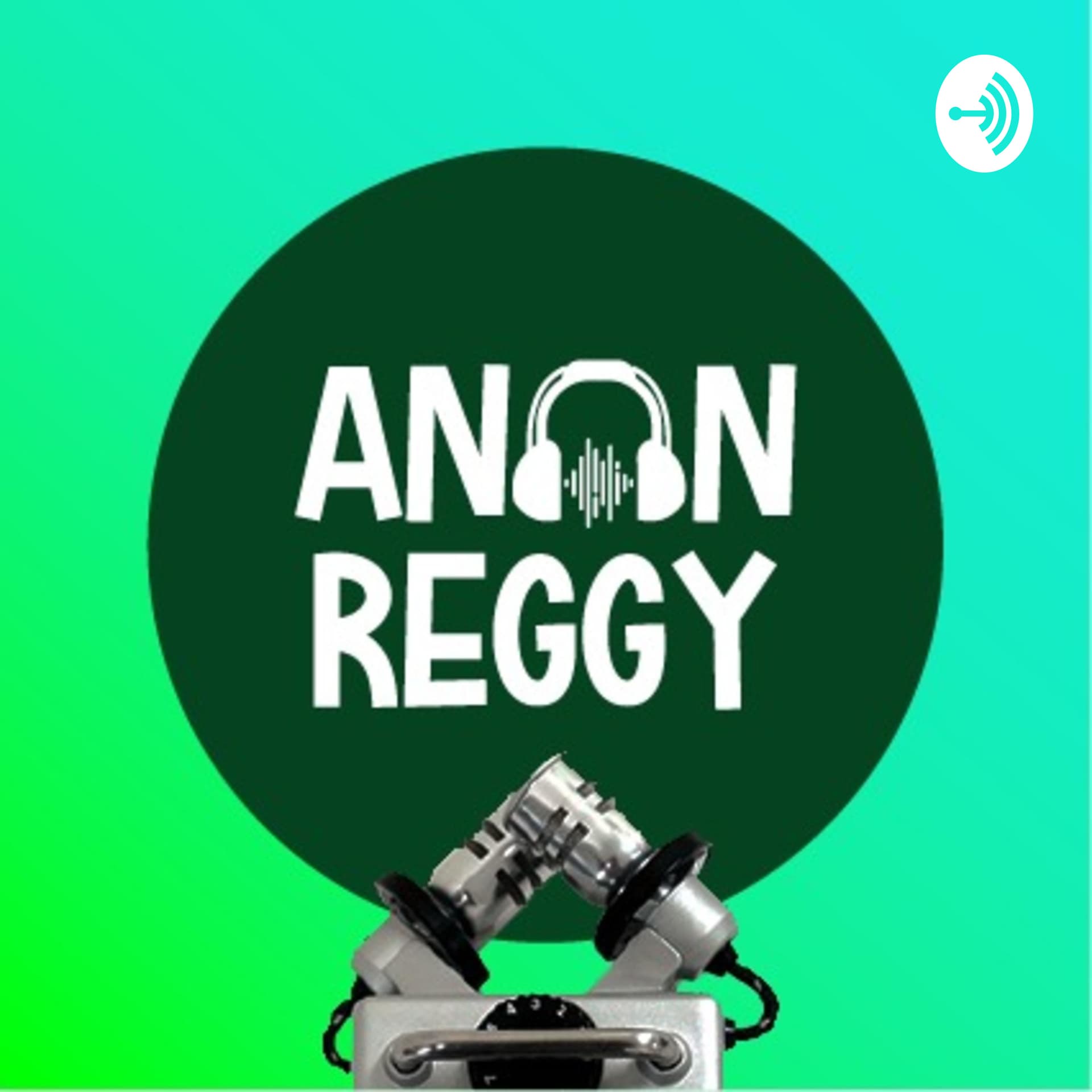 Anan & Reggy - Podcasts