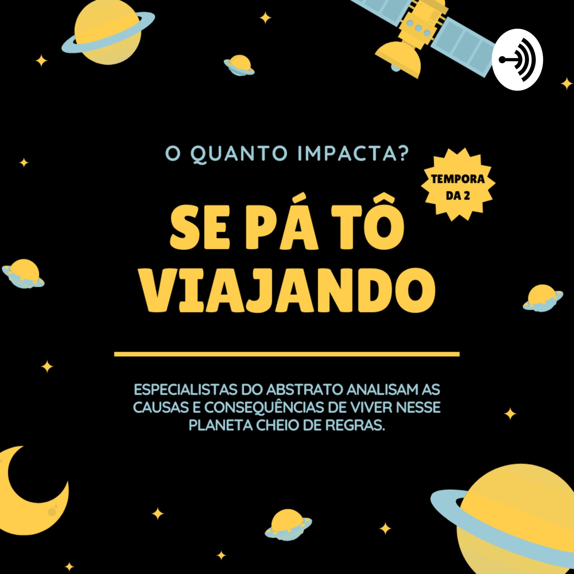 Se Pá Tô Viajando - Podcasts