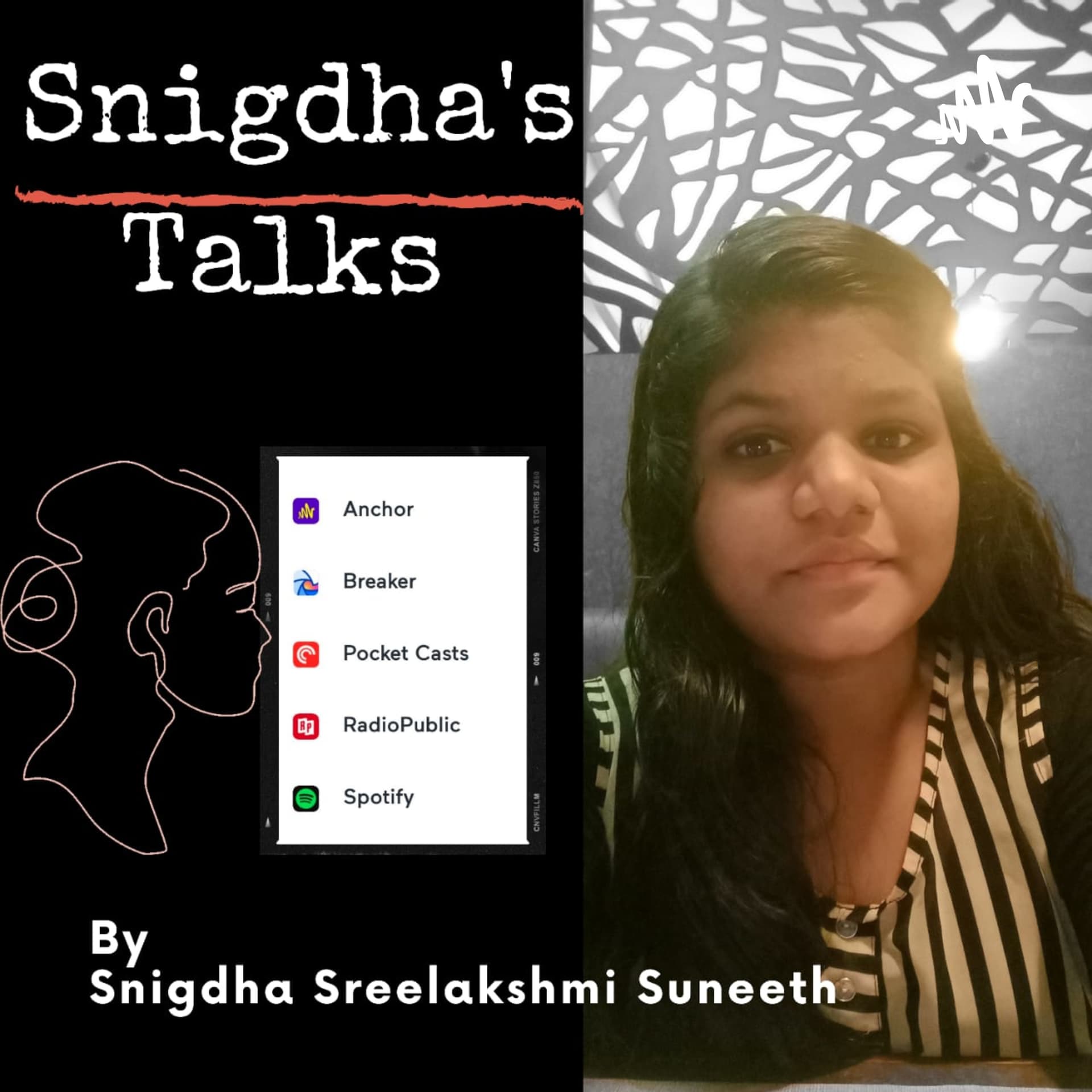 Snigdha's Talks - Podcasts
