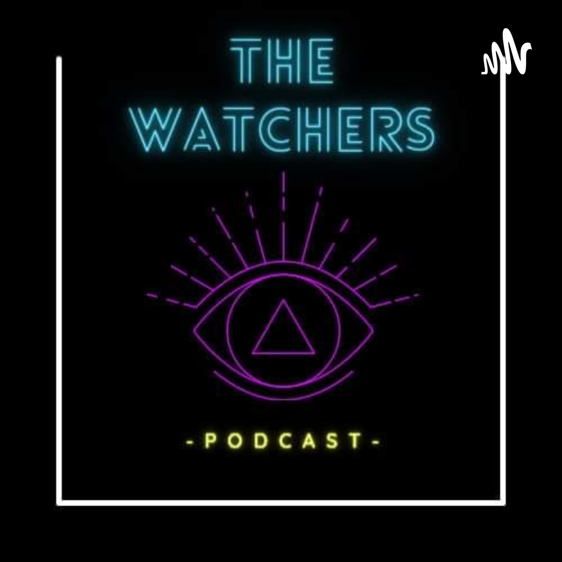 The Watchers Podcast