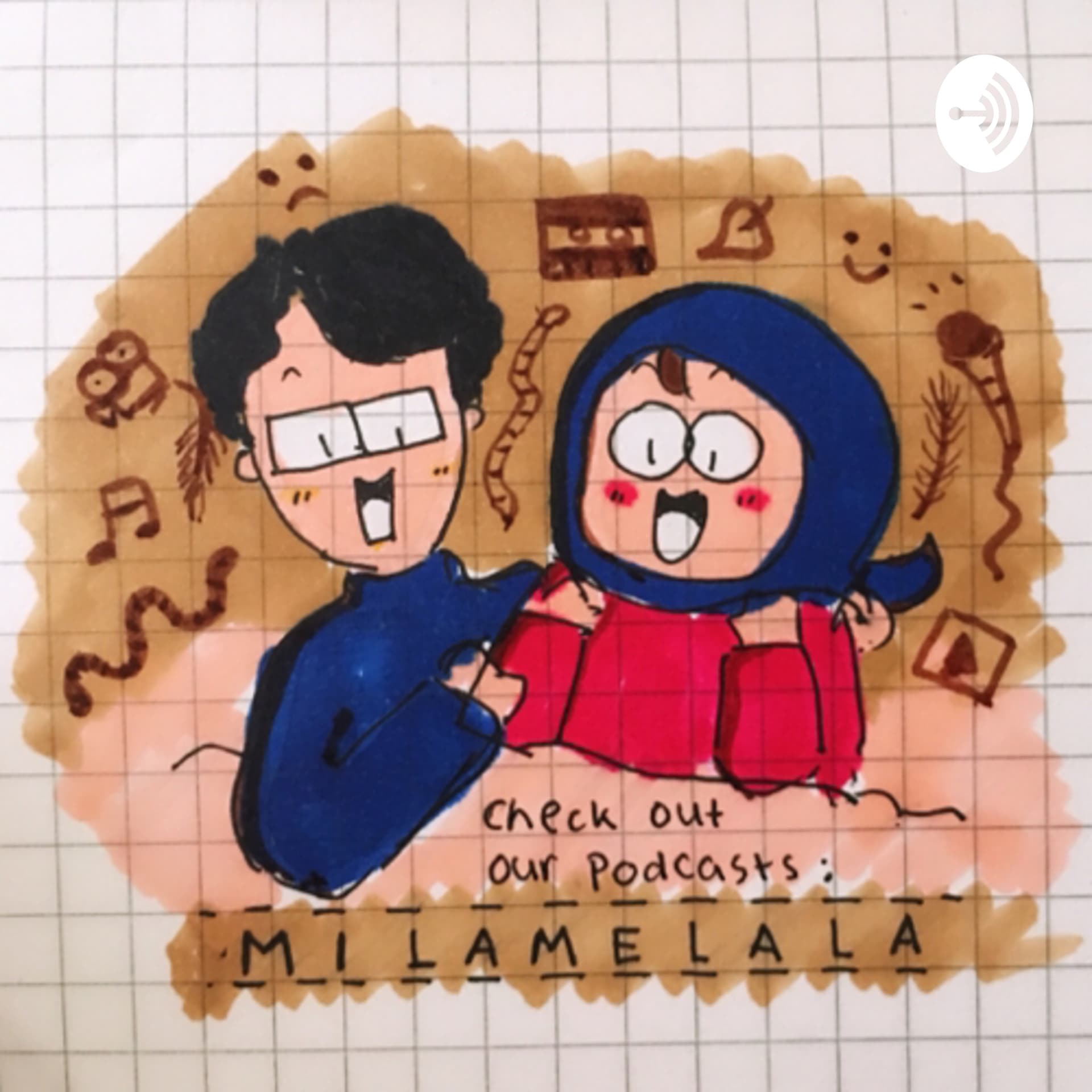 milamelala - Podcasts