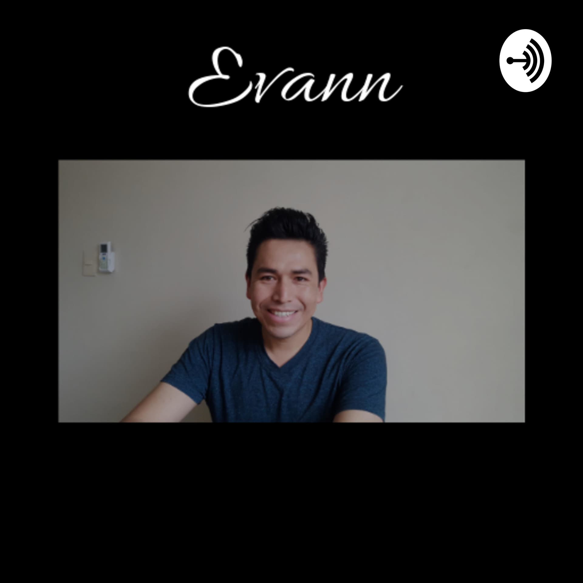 Evann MLM - Podcasts