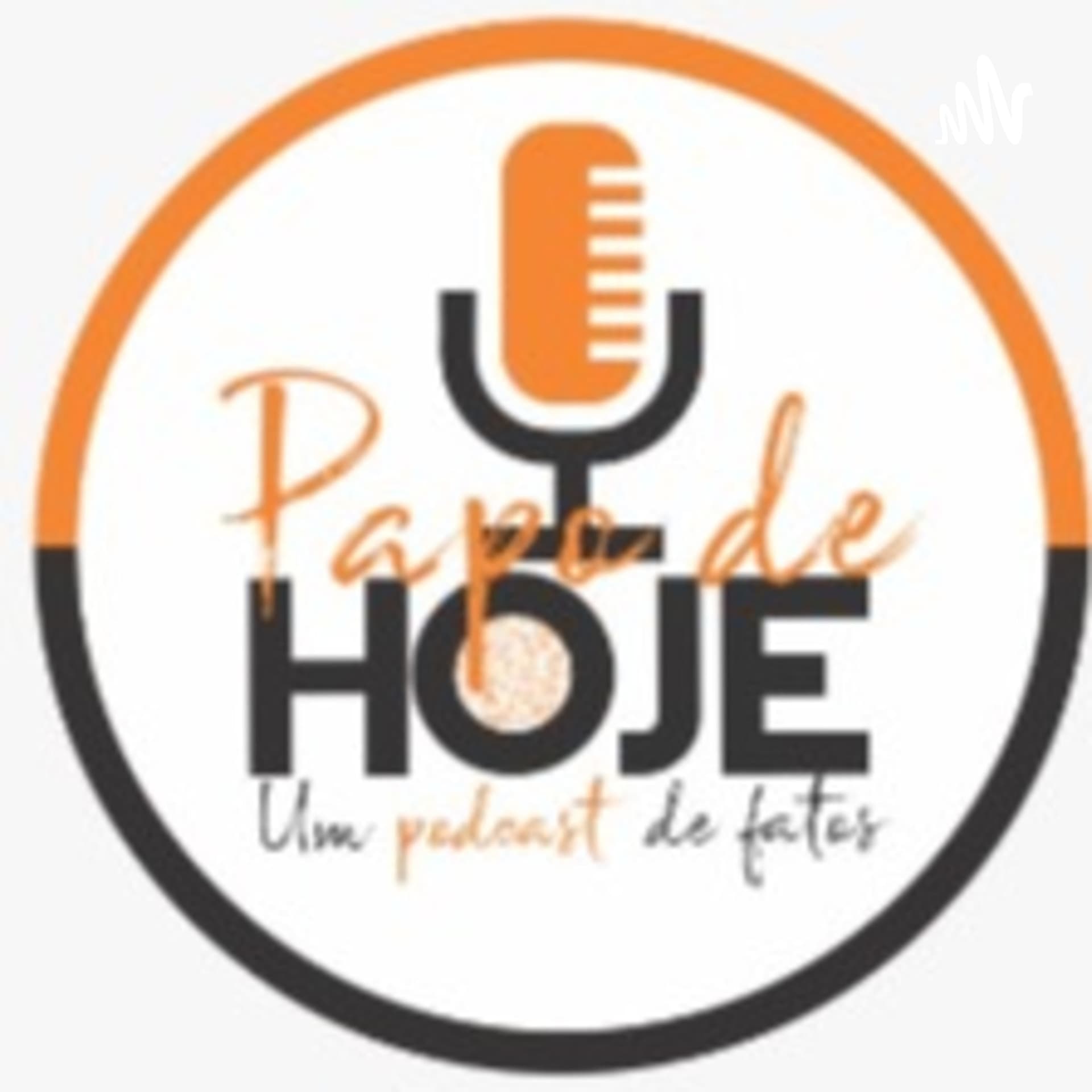 papodehojepodcast - Podcasts