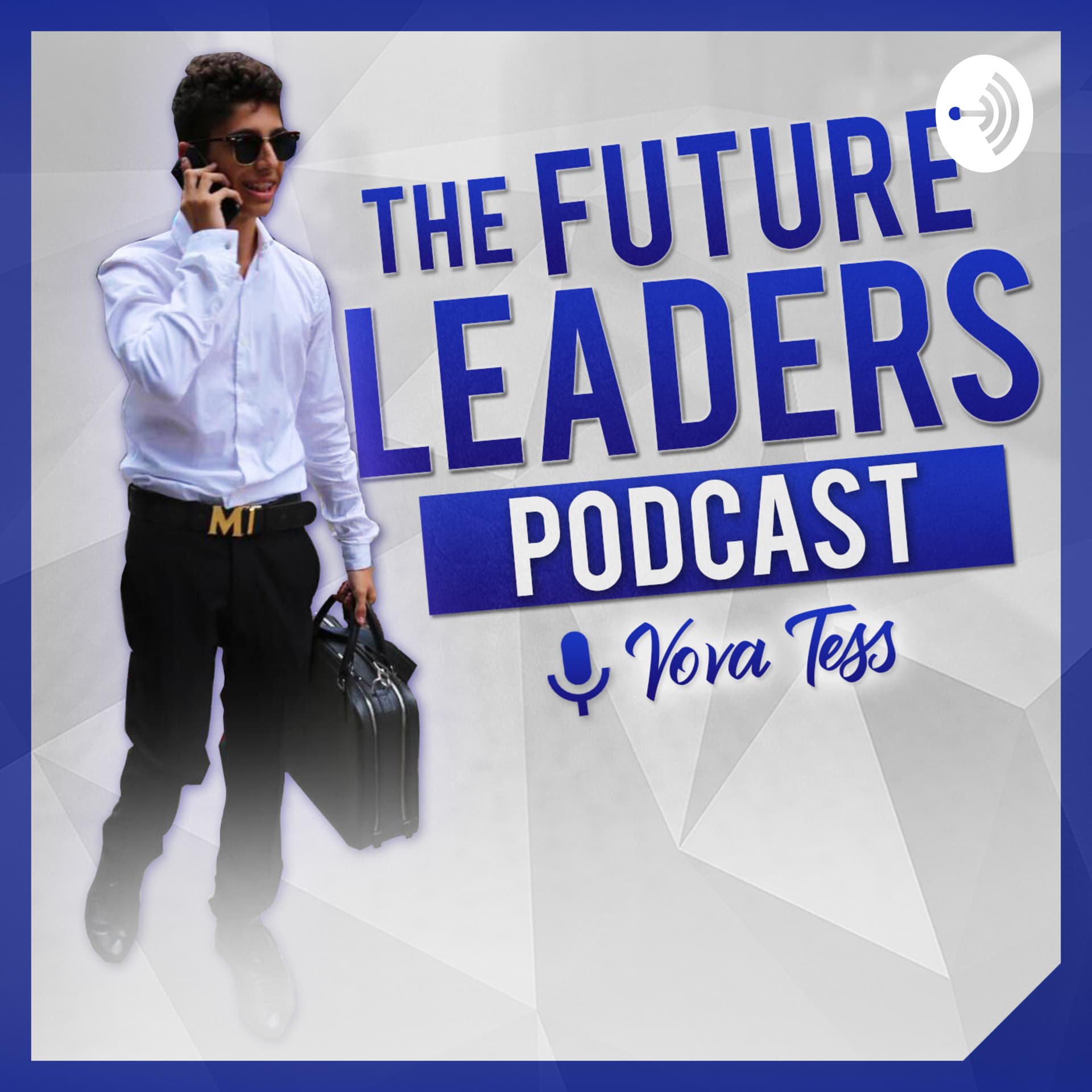 The Future Leaders Podcast - Podcasts