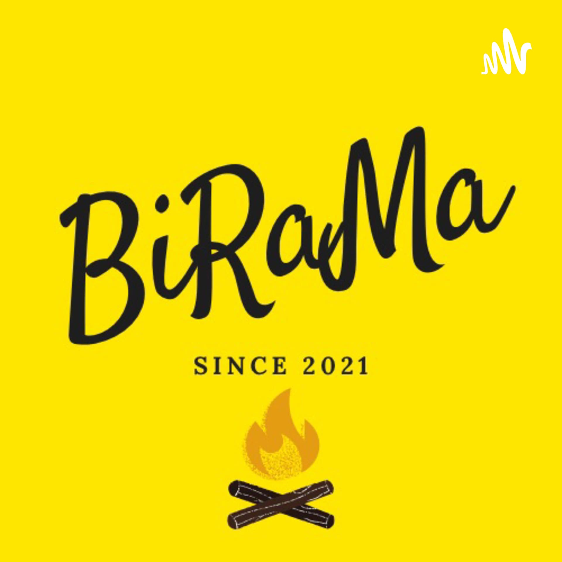 BIRAMA - Podcasts
