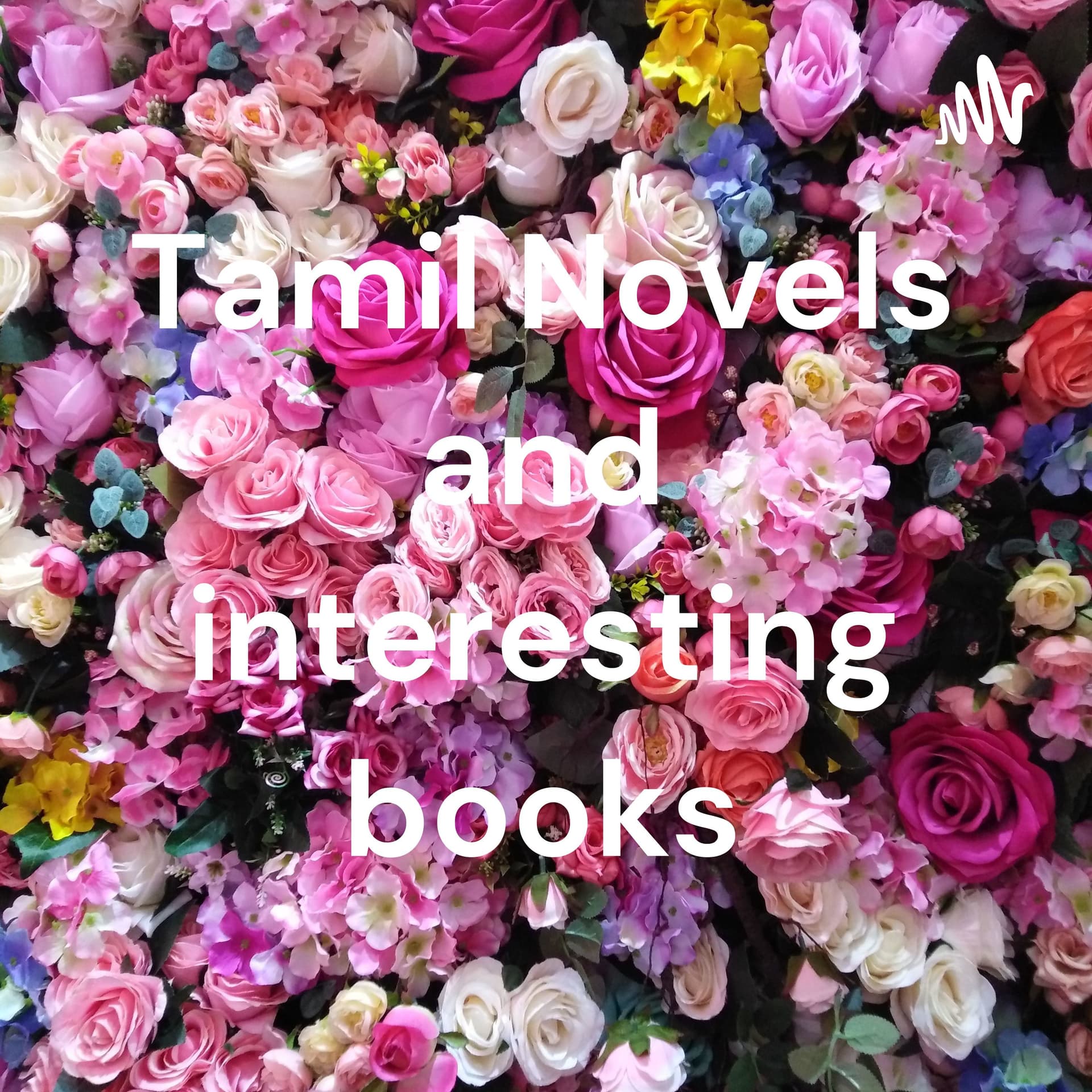 Tamil Novels and interesting books - Podcasts