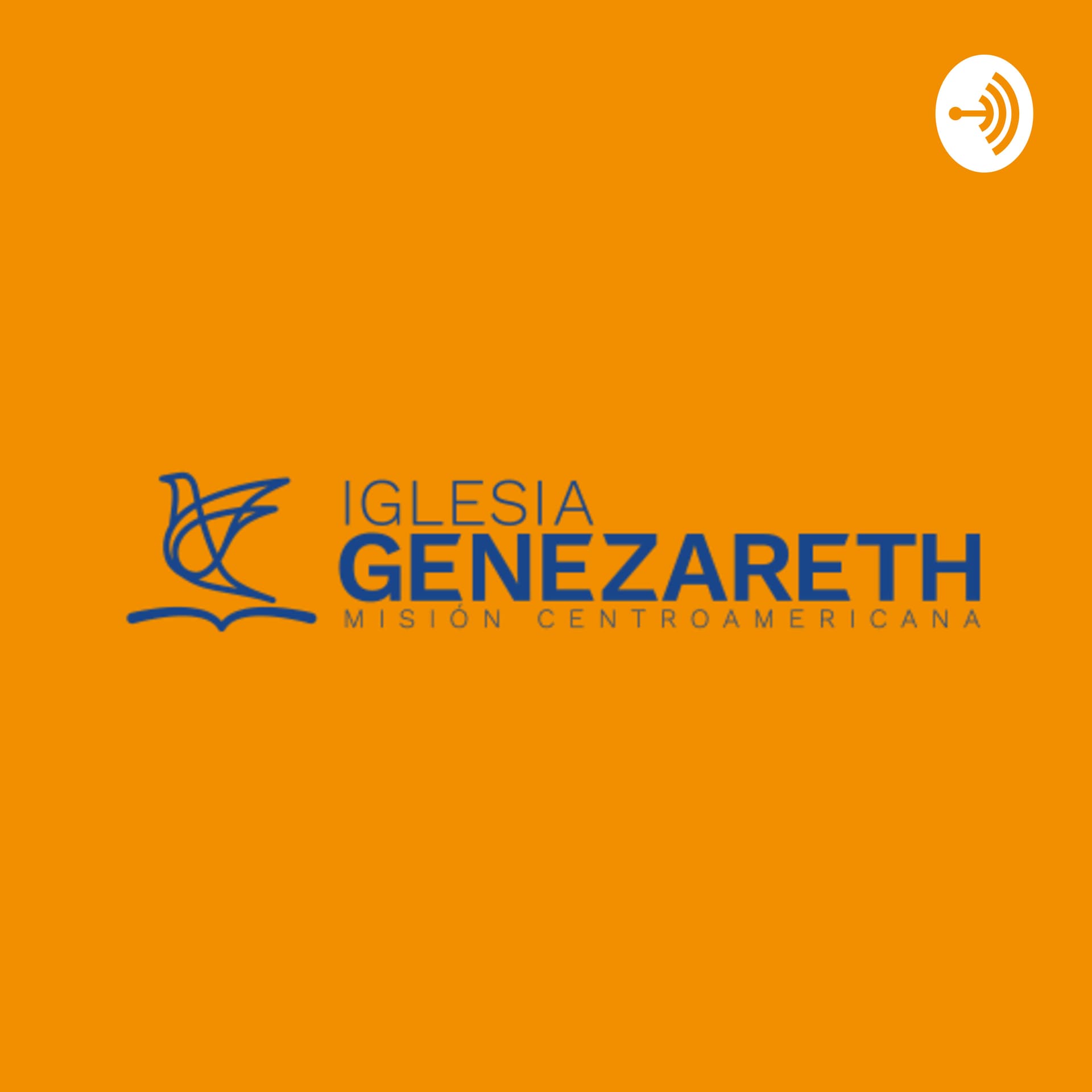 Iglesia Genezareth - Podcasts