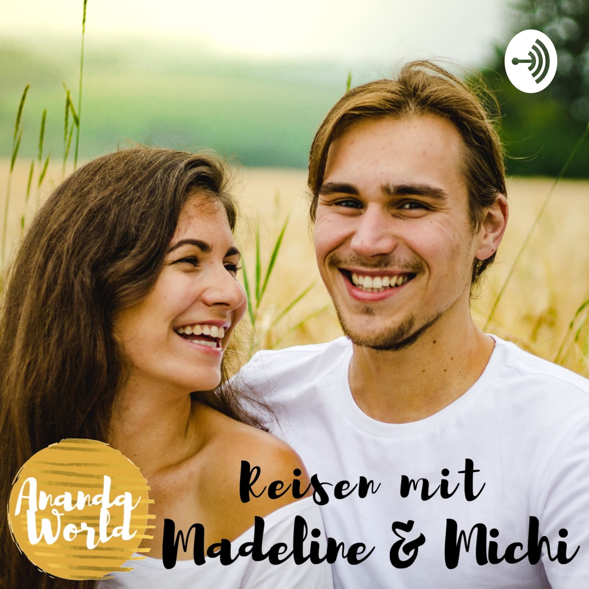 Reisen mit Madeline und Michi | Ananda World - Podcasts