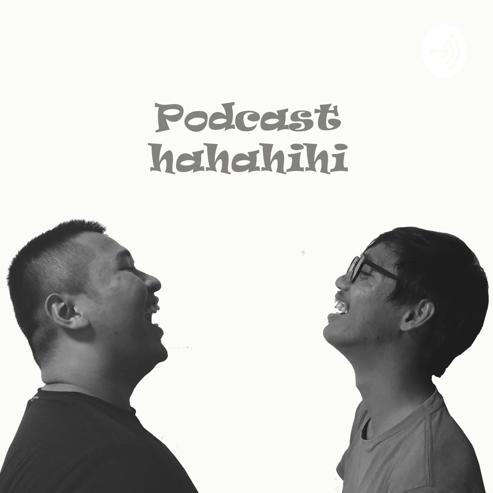 Podcast hahahihi - Podcasts