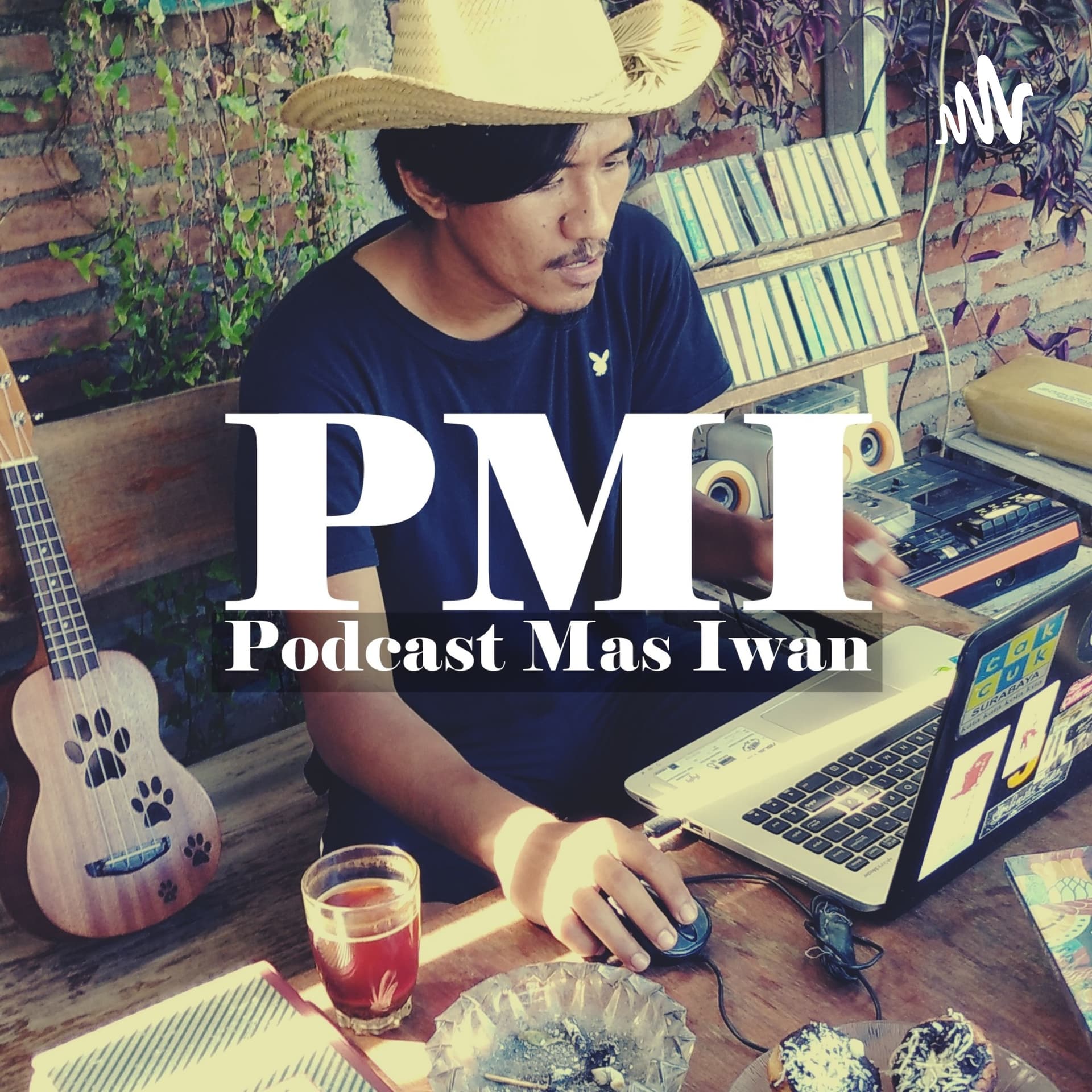 PMI - Podcast Mas Iwan - Podcasts