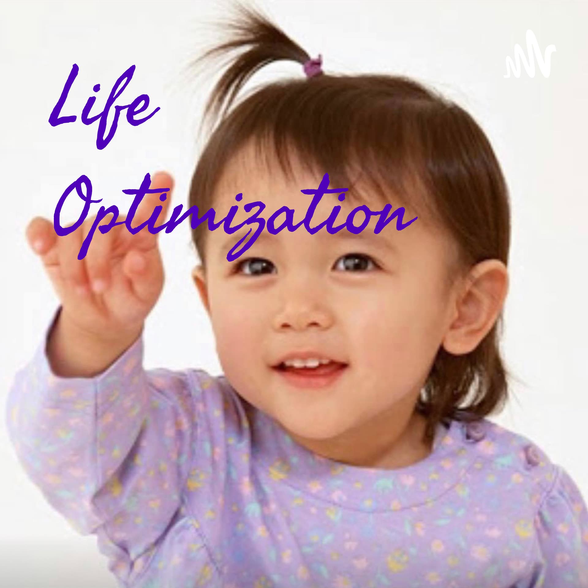 優化人生 Life Optimization - Podcasts