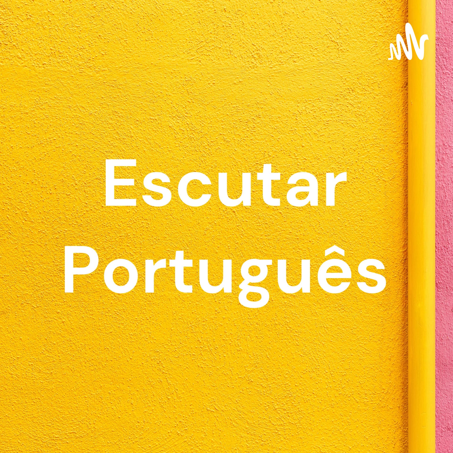 Escutar Português - Podcasts