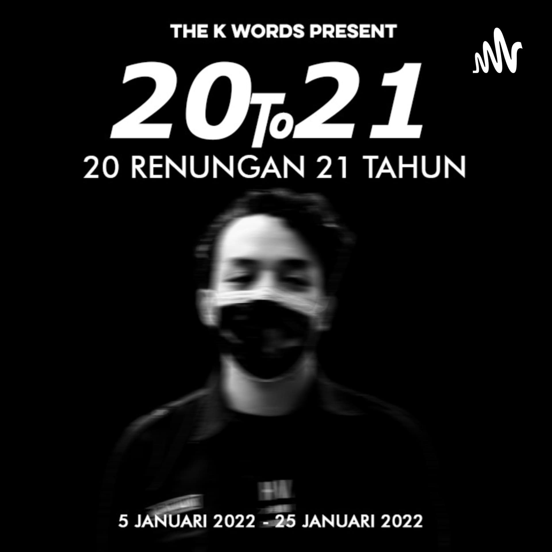 20 to 21 : 20 Renungan 21 Tahun