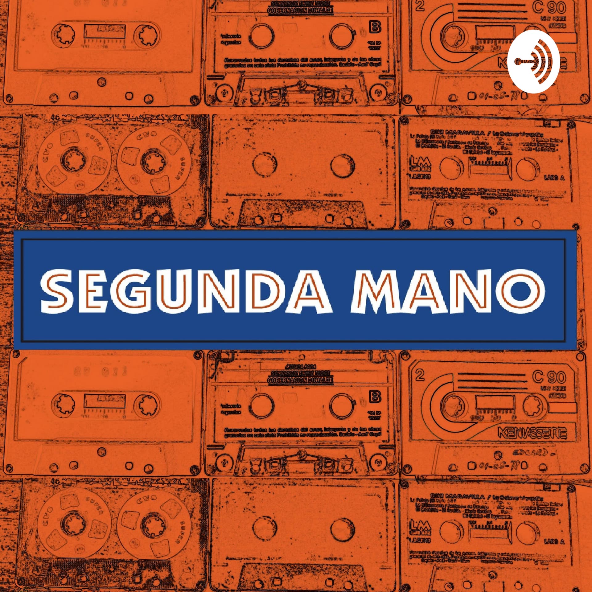 Segunda Mano - Podcasts