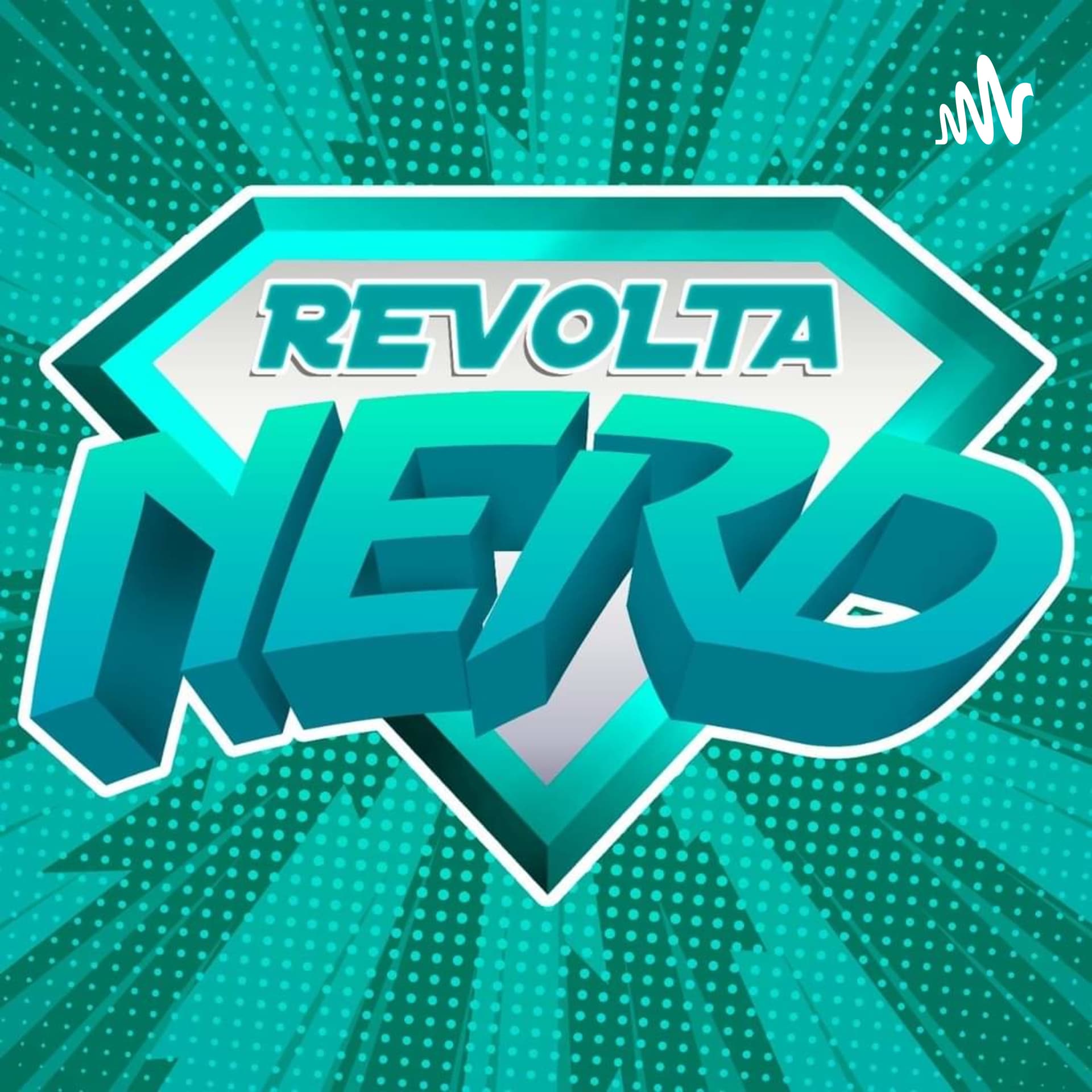 Revolta Nerd: O podcast - Podcasts