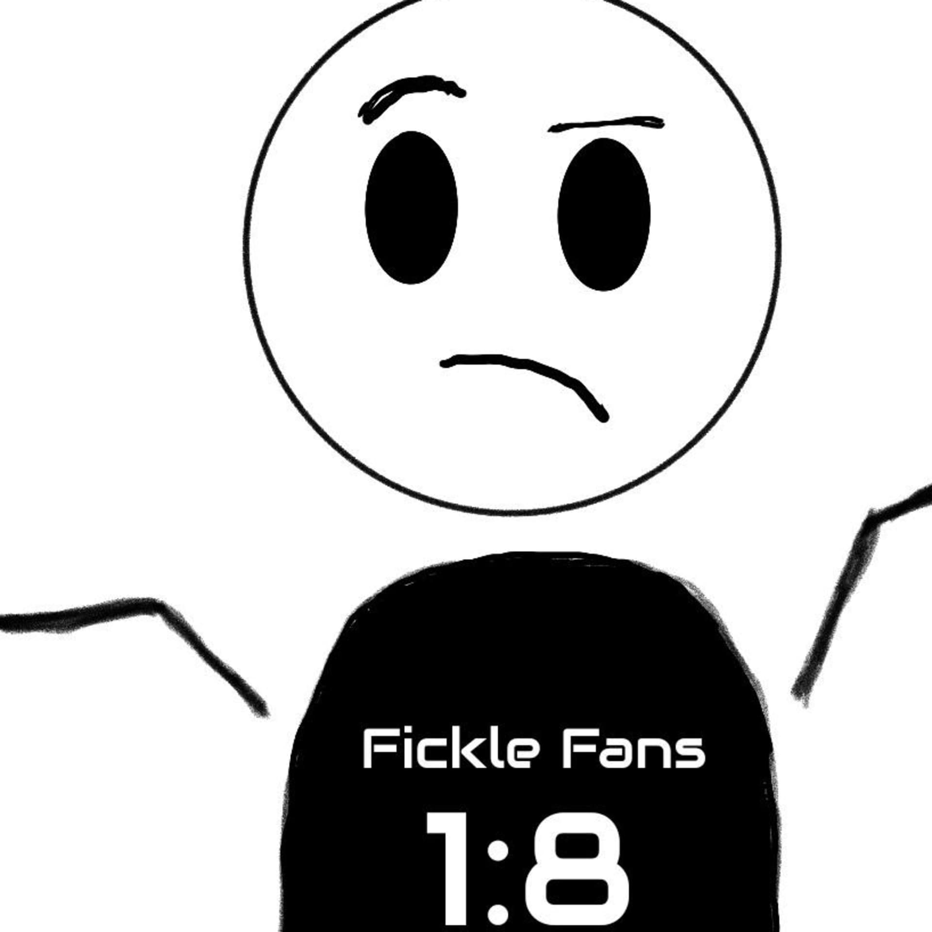 Fickle Fans Podcast