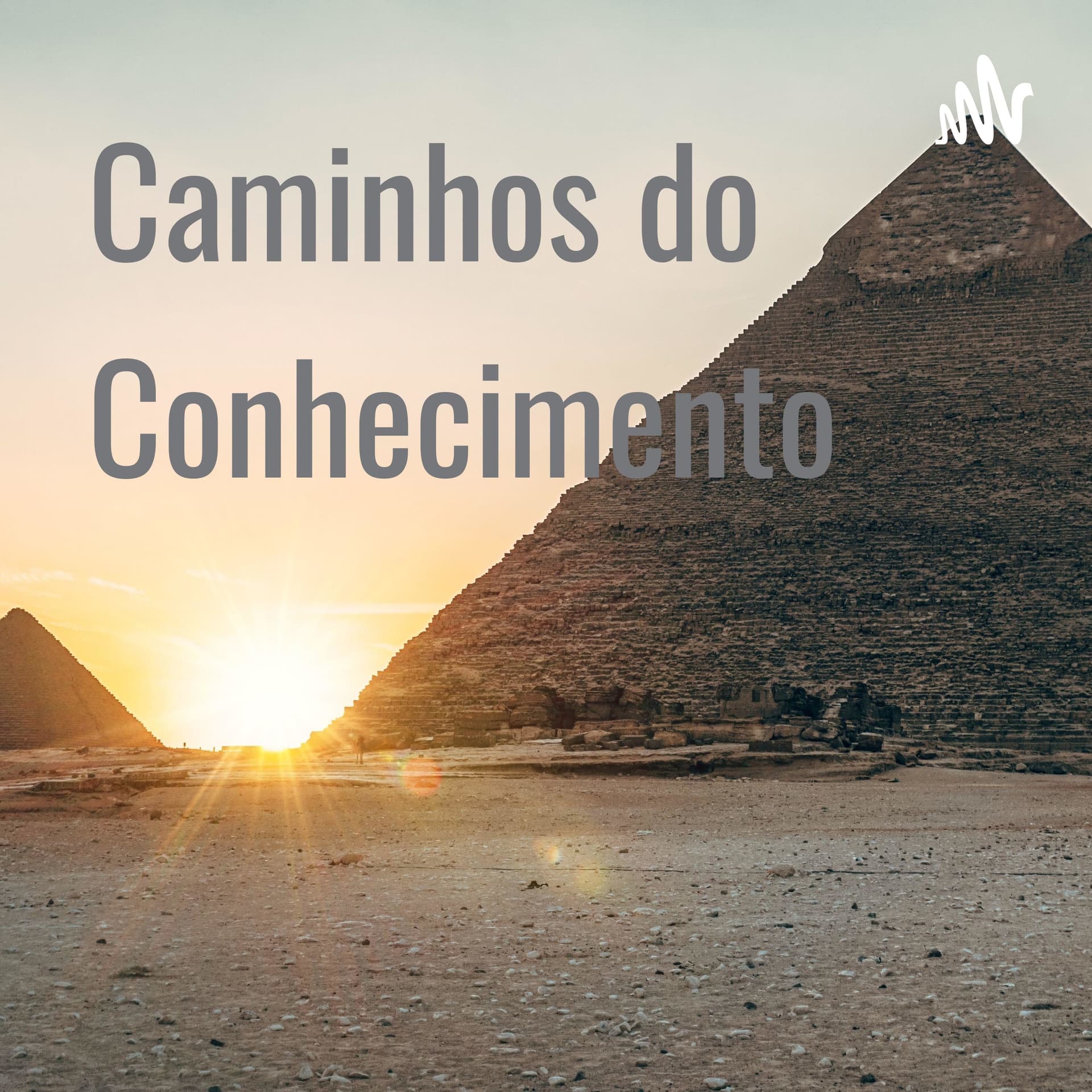 Caminhos do Conhecimento - Podcasts