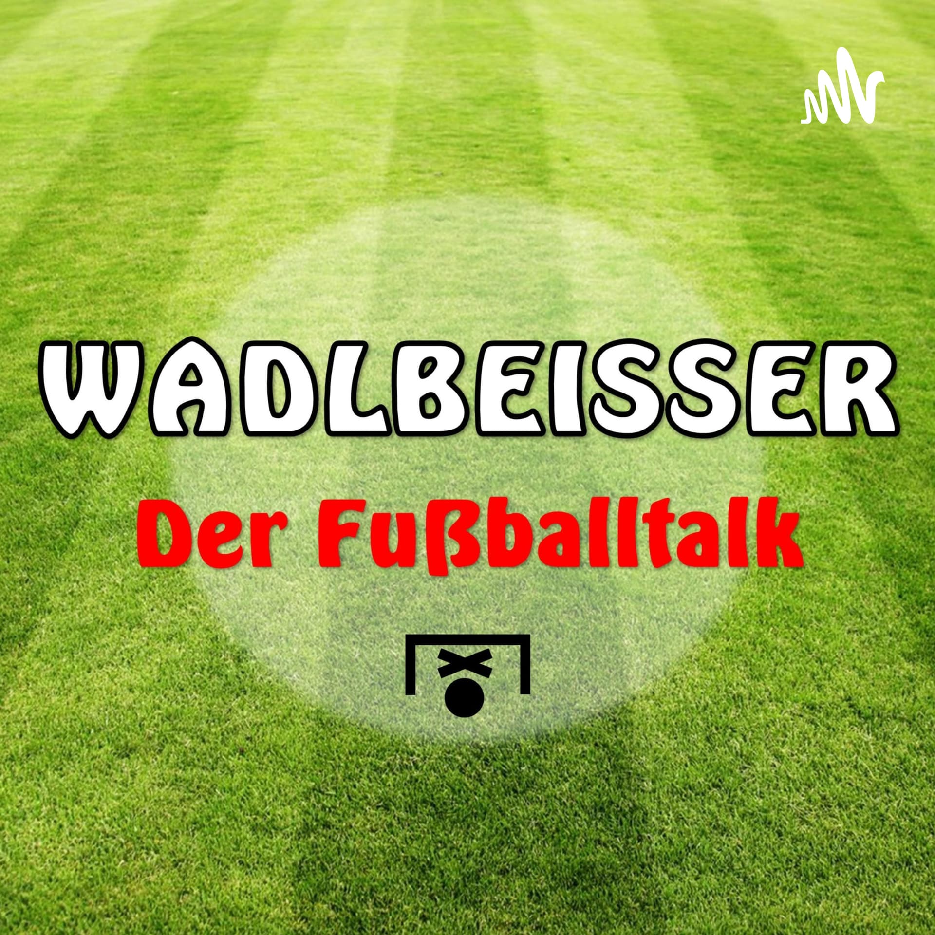 Wadlbeisser - Der Fußballtalk