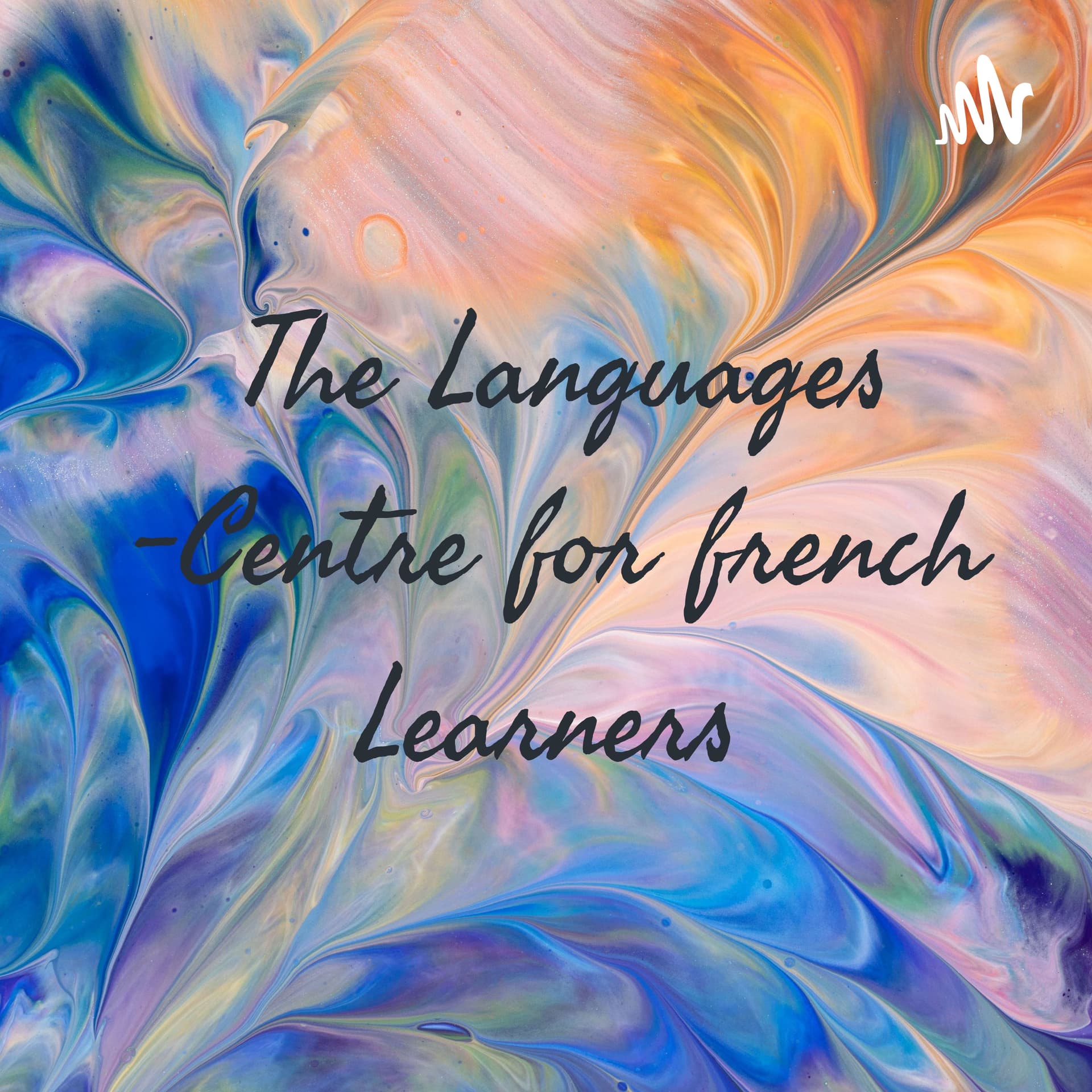 The Languages -Centre for french Learners - Podcasts