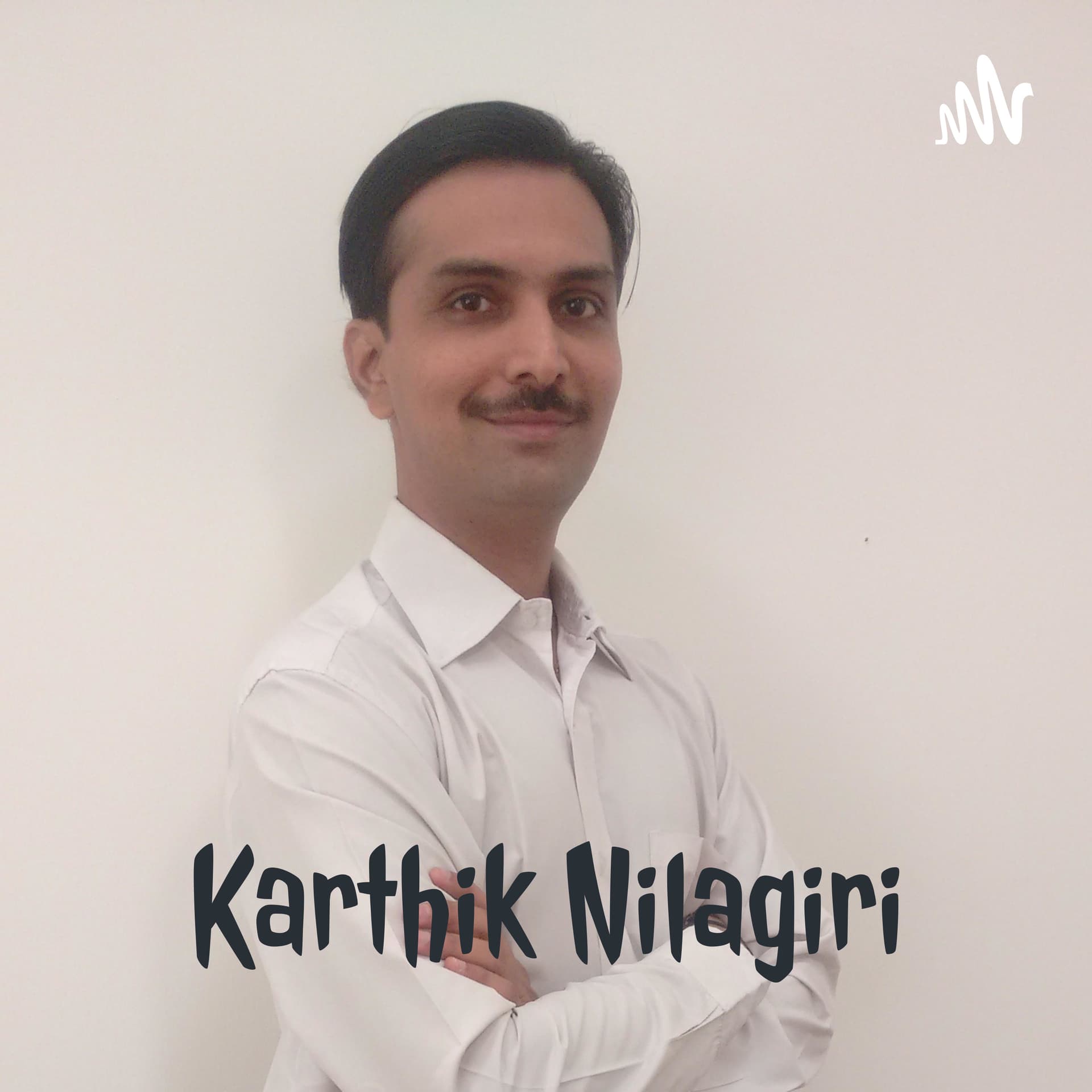 Karthik Nilagiri - Beyond Visuals - Podcasts