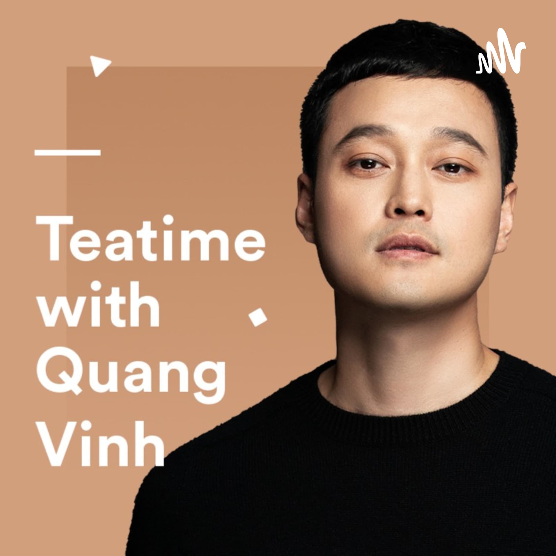 Teatime with Quang Vinh - Podcasts