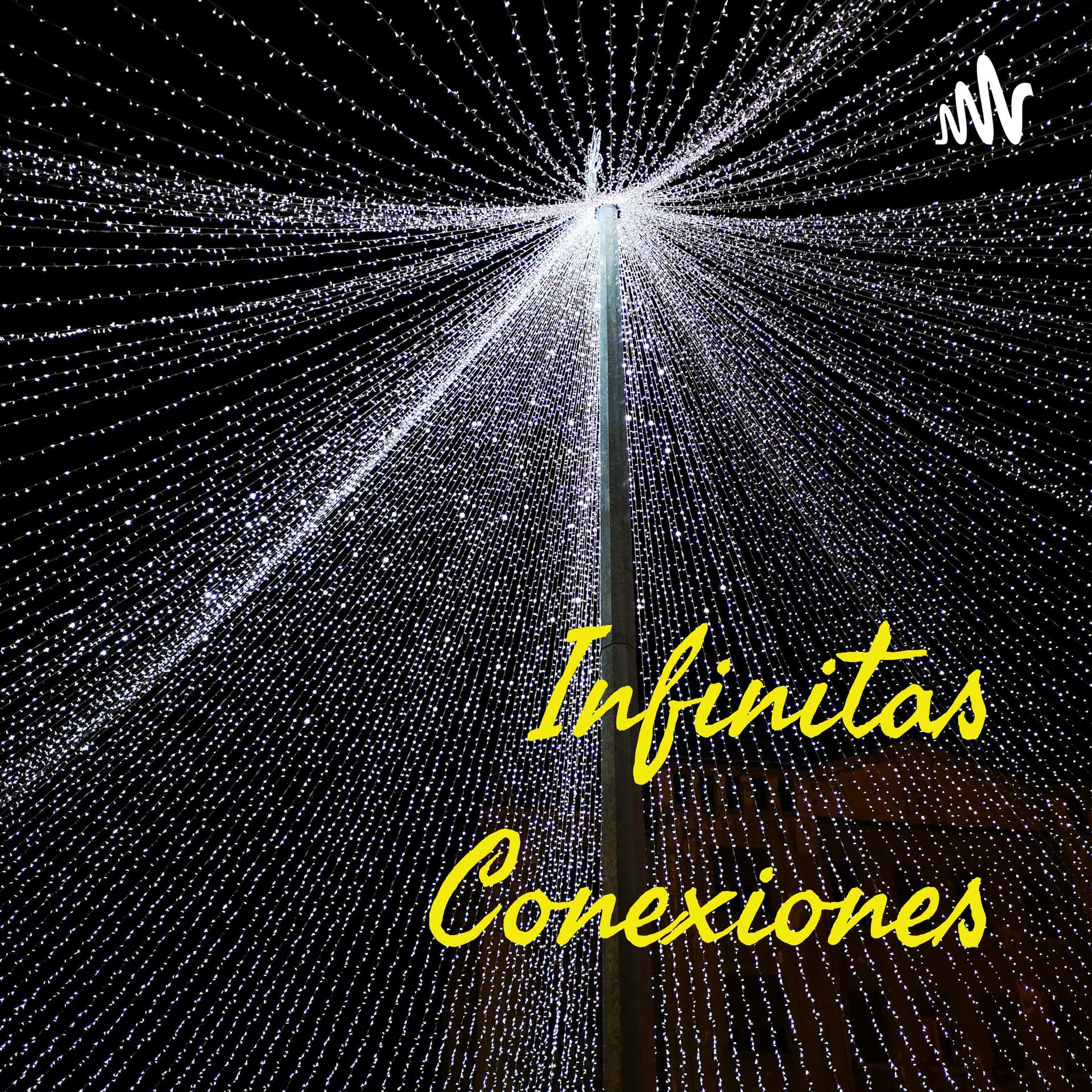 Infinitas Conexiones - Podcasts