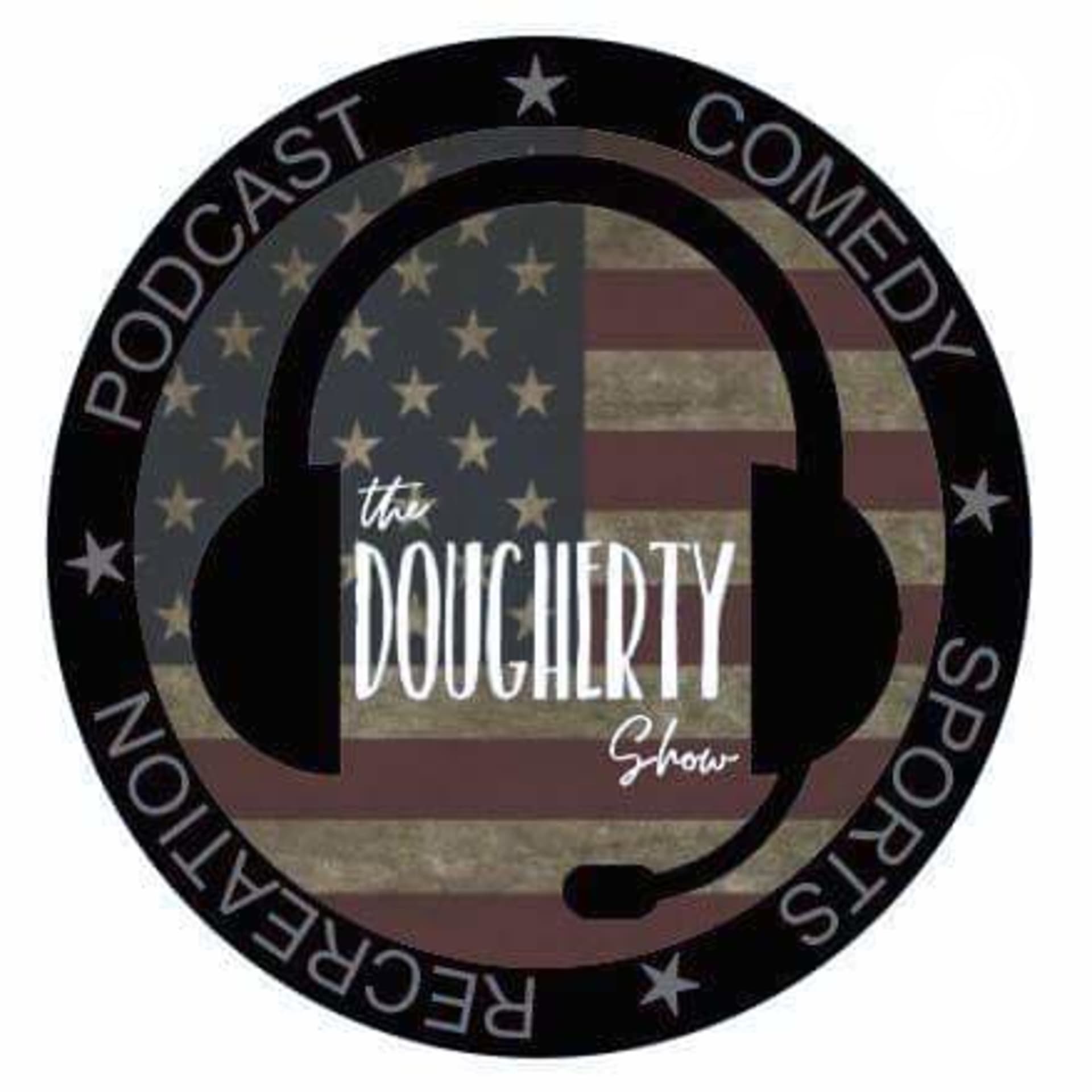 Dougherty Show - Podcasts