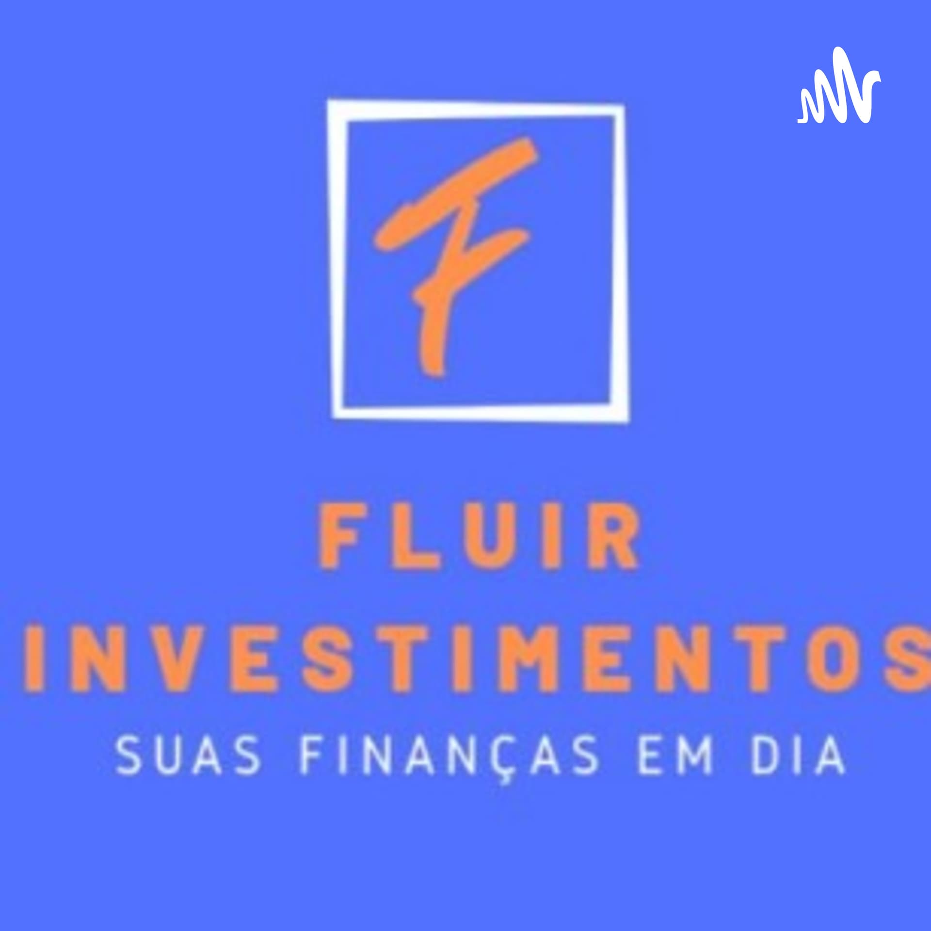 Fluir Investimentos: Suas Finanças em Dia!
