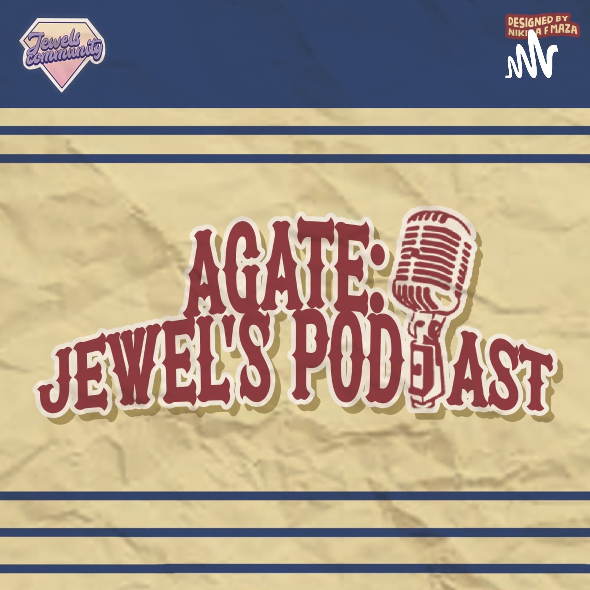 Agate : Jewels Podcast - Podcasts